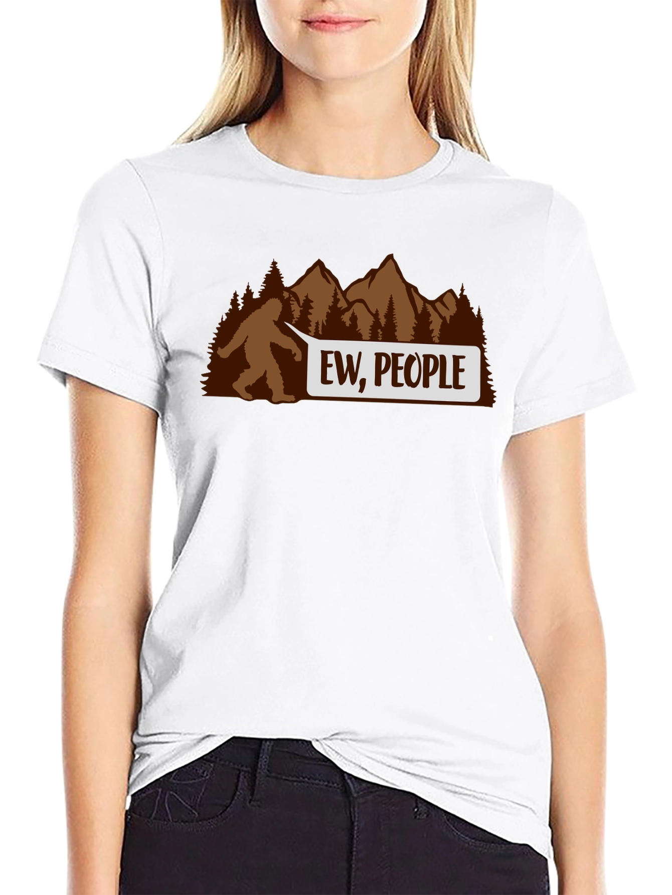 Ew People Bigfoot T-Shirt - Funny Sasquatch Tee