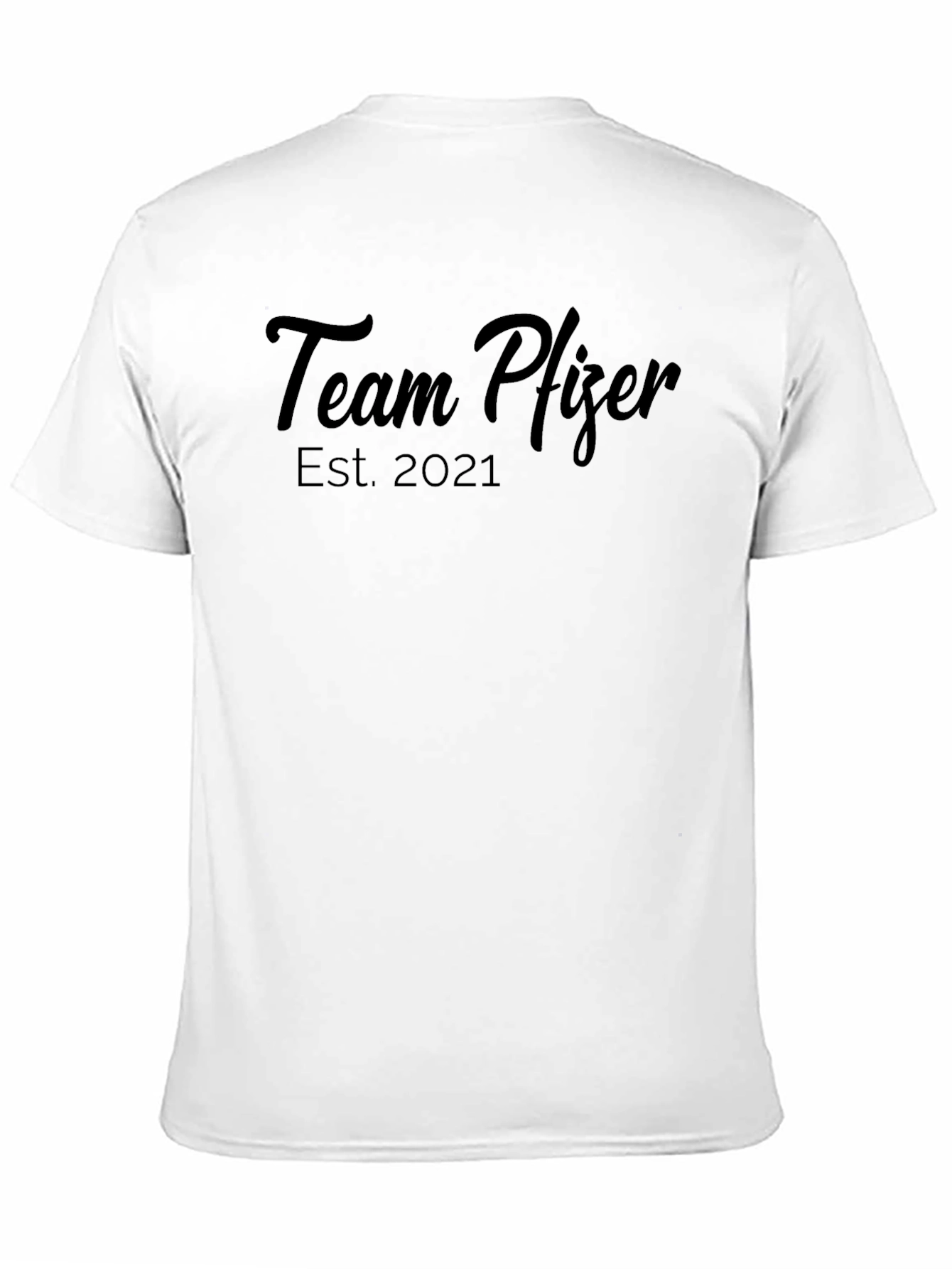 Team Pfizer Est. 2021 Black T-Shirt
