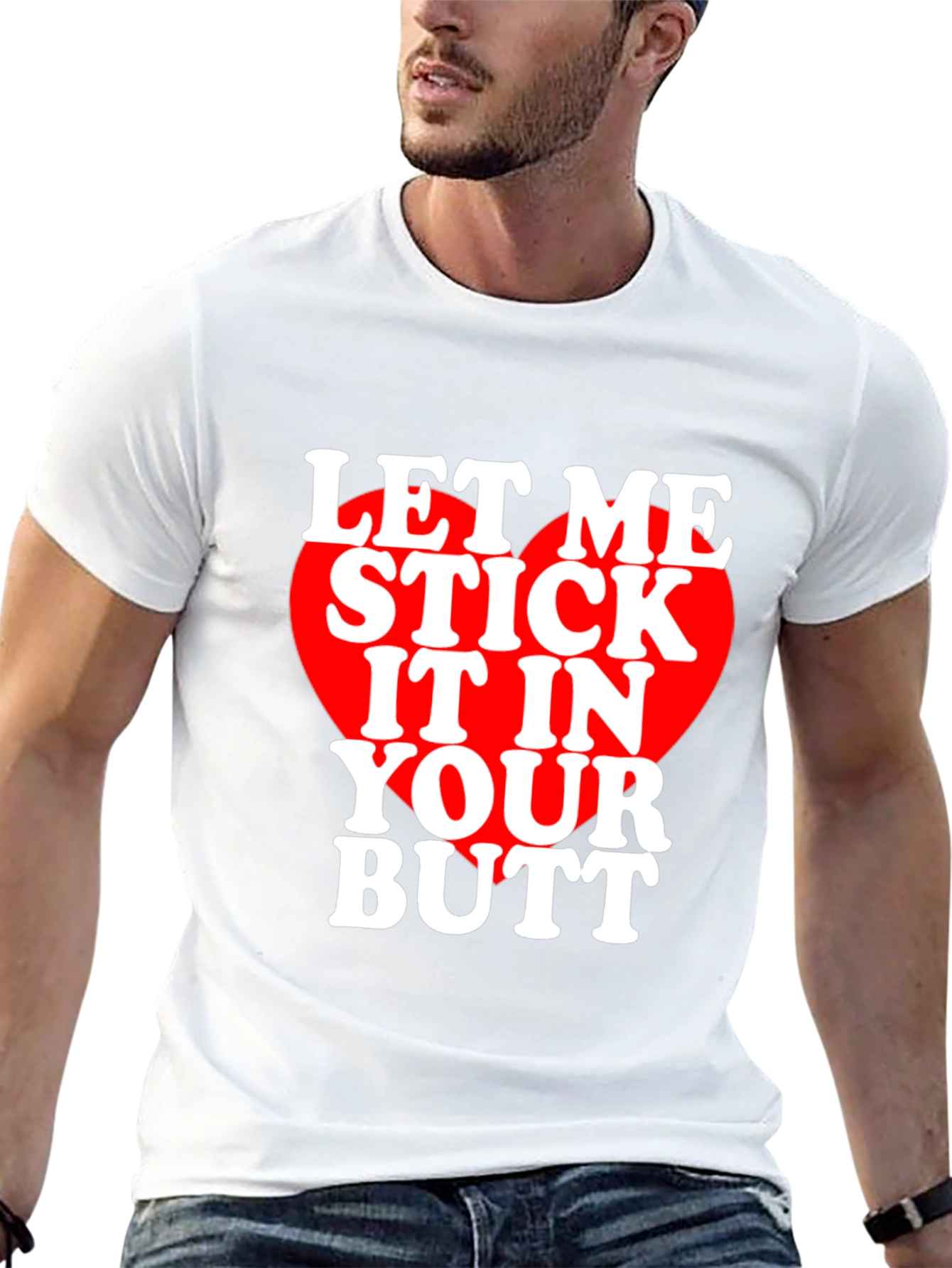 Let Me Stick It T-Shirt