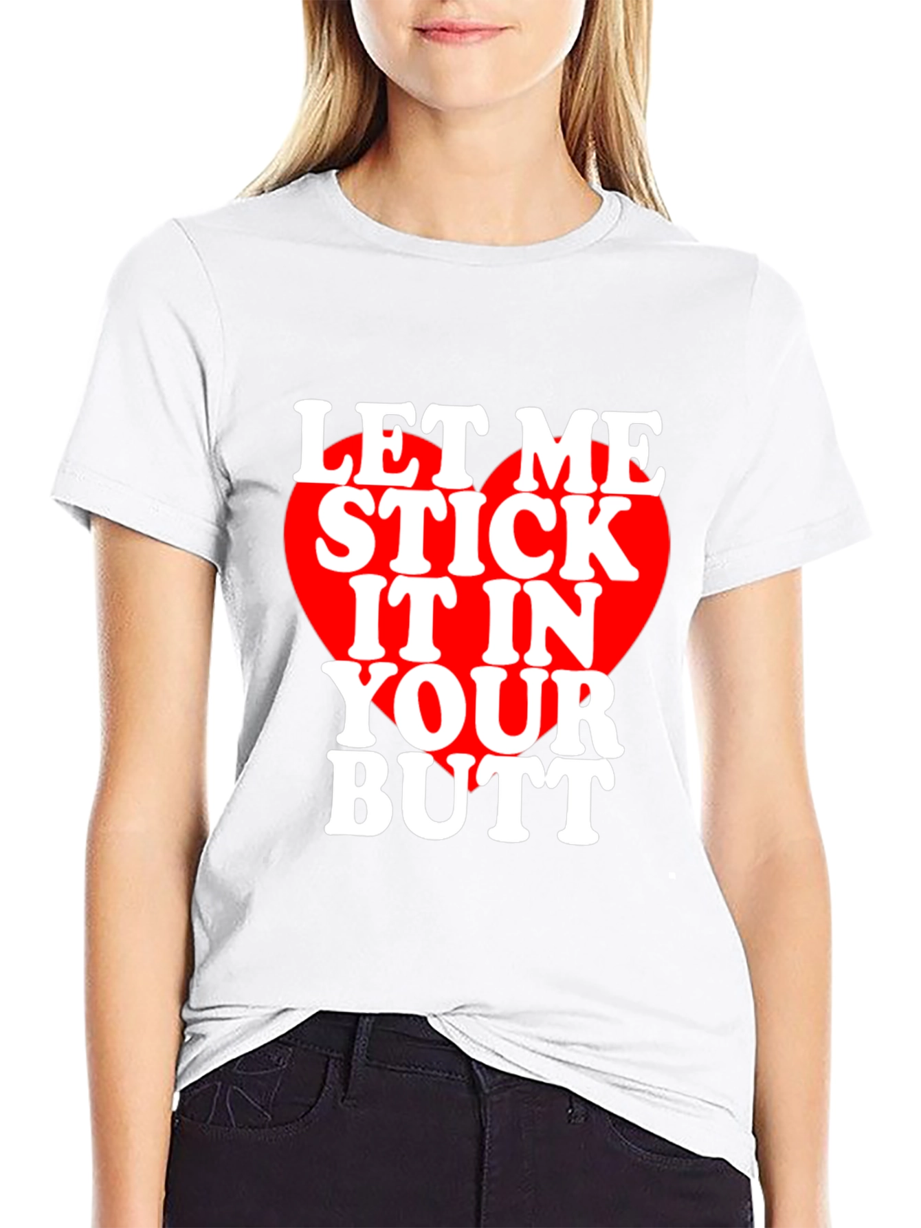 Let Me Stick It T-Shirt