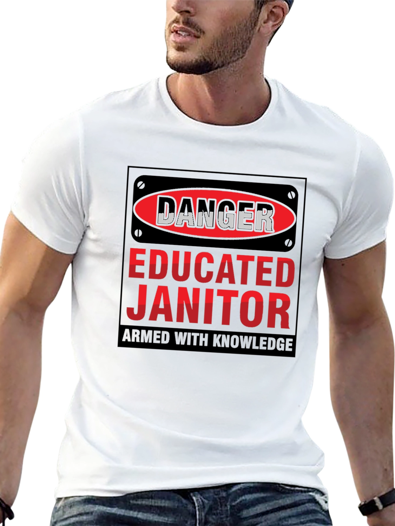 Danger Educated Janitor T-Shirt - Armed With Knowledge