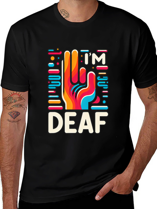 Im Deaf T-Shirt - Colorful Hand Design