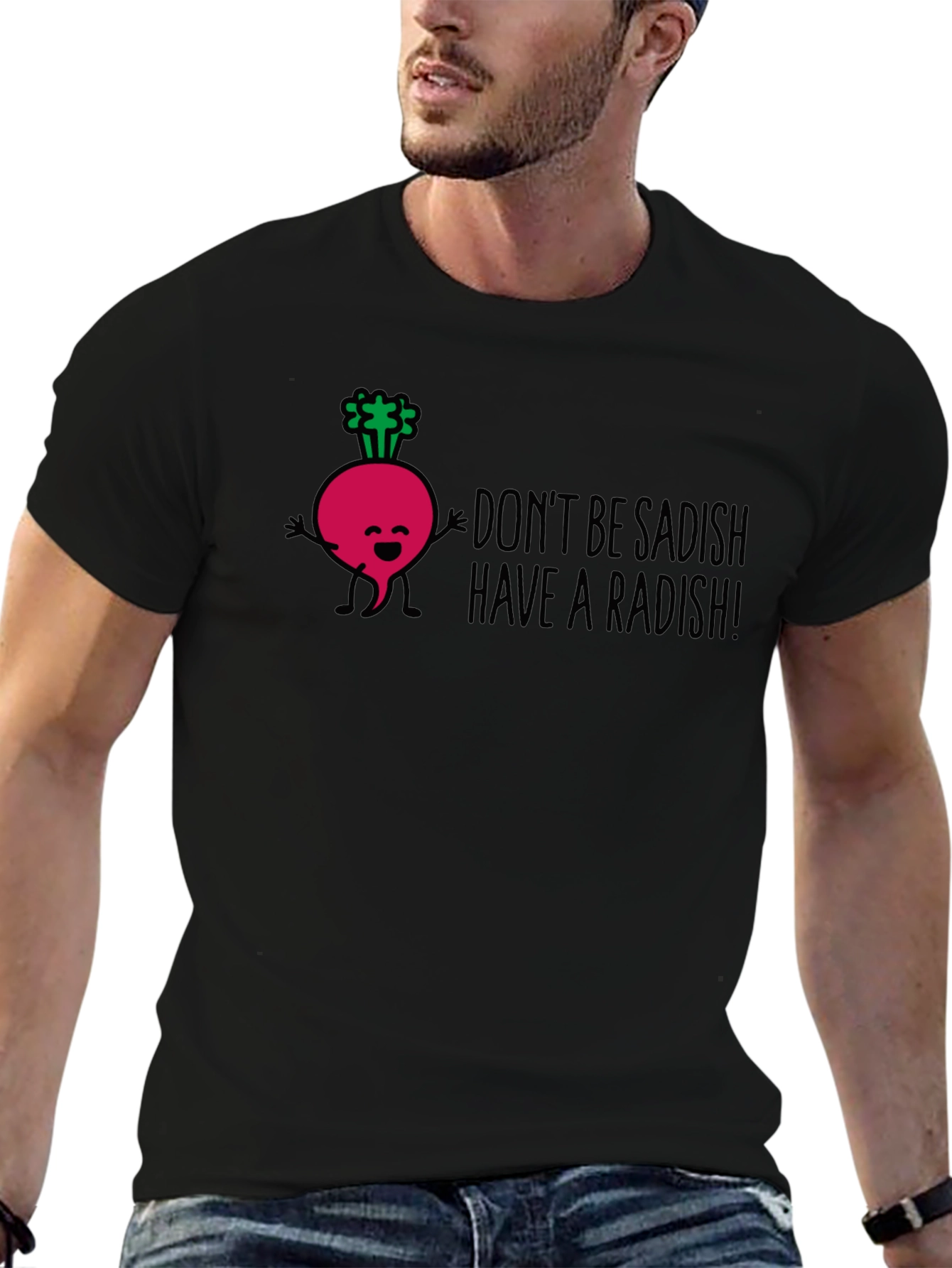 Funny Radish Graphic T-Shirt - Dont Be Sadish