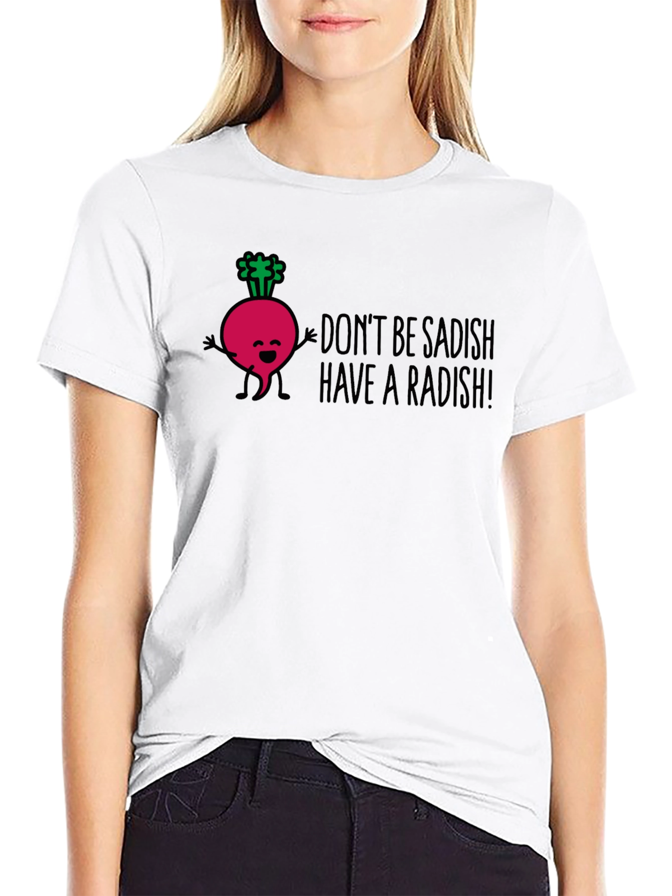Funny Radish Graphic T-Shirt - Dont Be Sadish