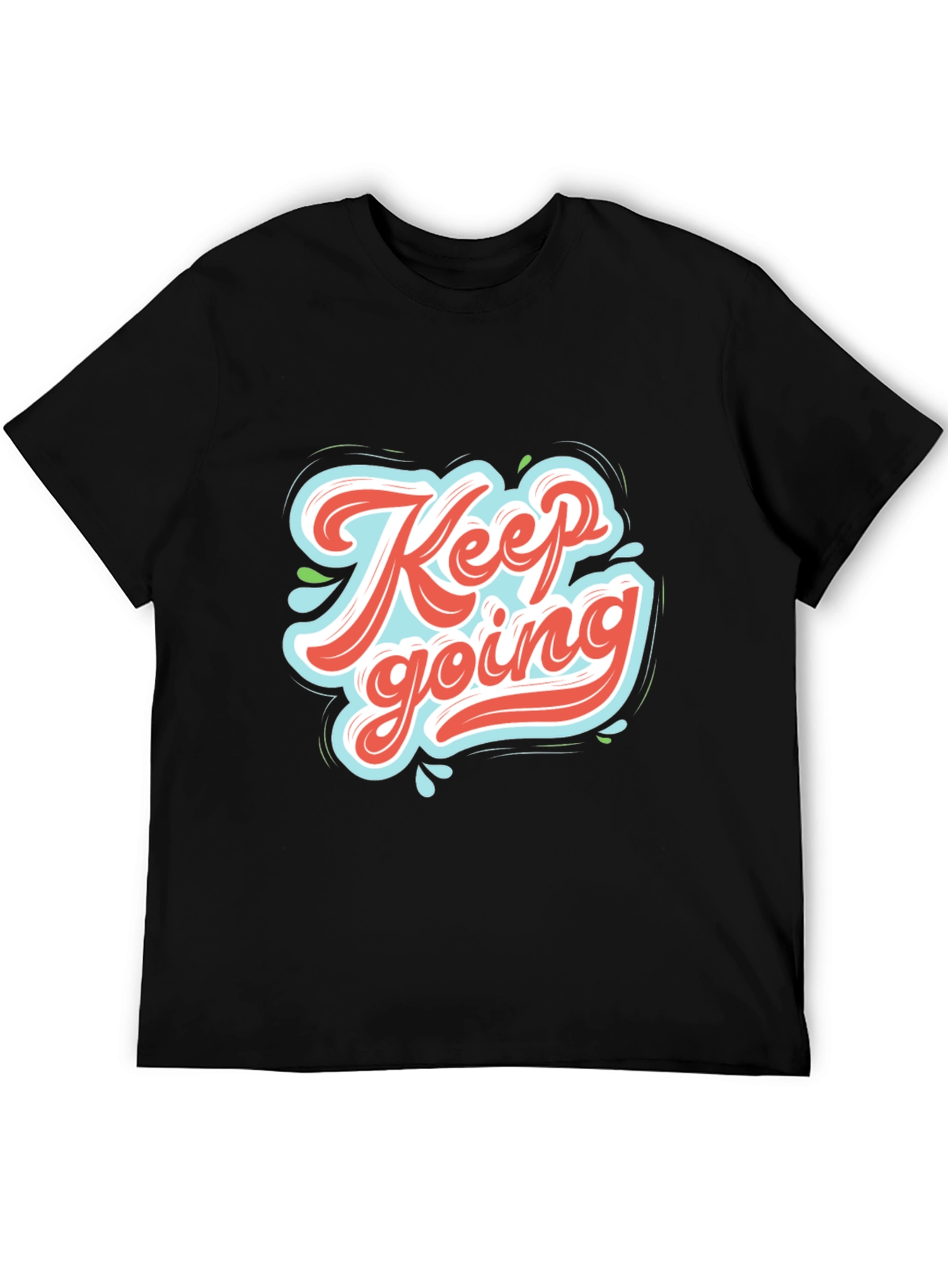 Keep Going Graphic Tee - Motivational Black T-Shirt
