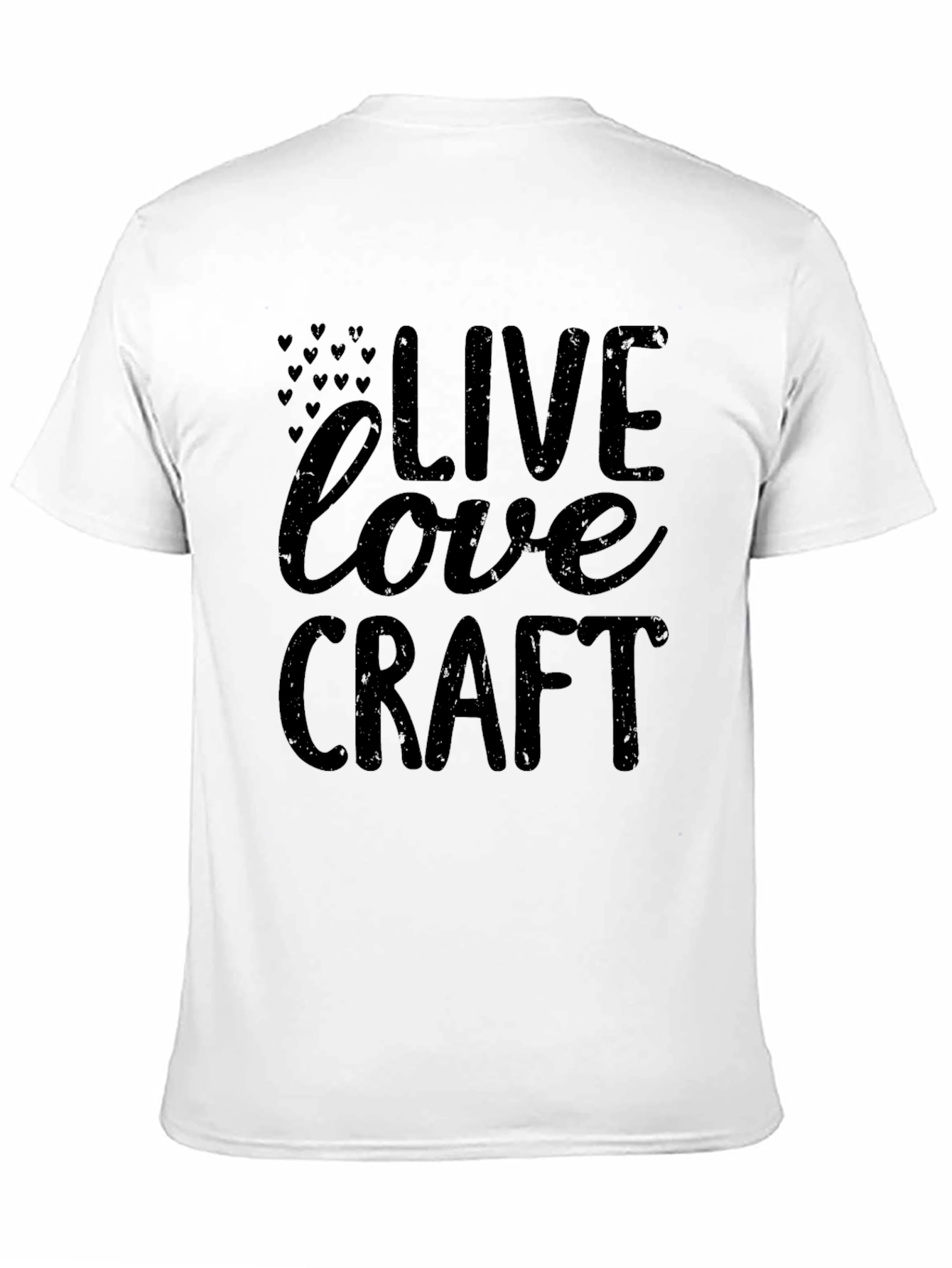 Live Love Craft T-Shirt - Soft Cotton Tee