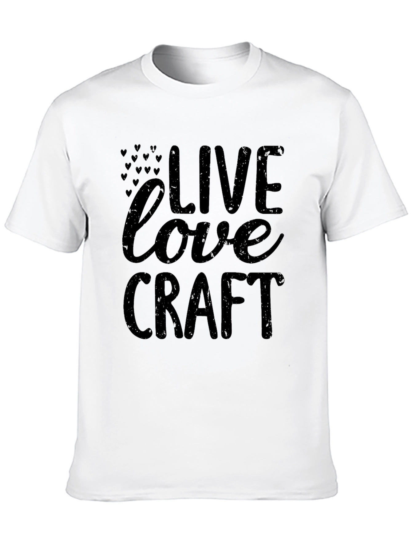 Live Love Craft T-Shirt - Soft Cotton Tee