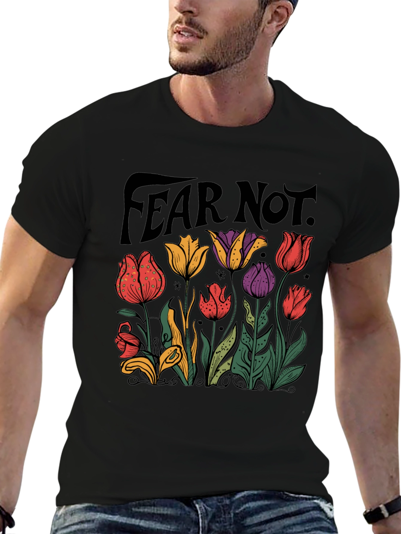 Fear Not Floral Graphic T-Shirt