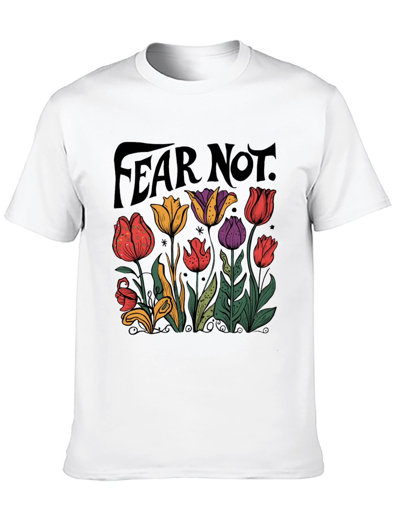 Fear Not Floral Graphic T-Shirt