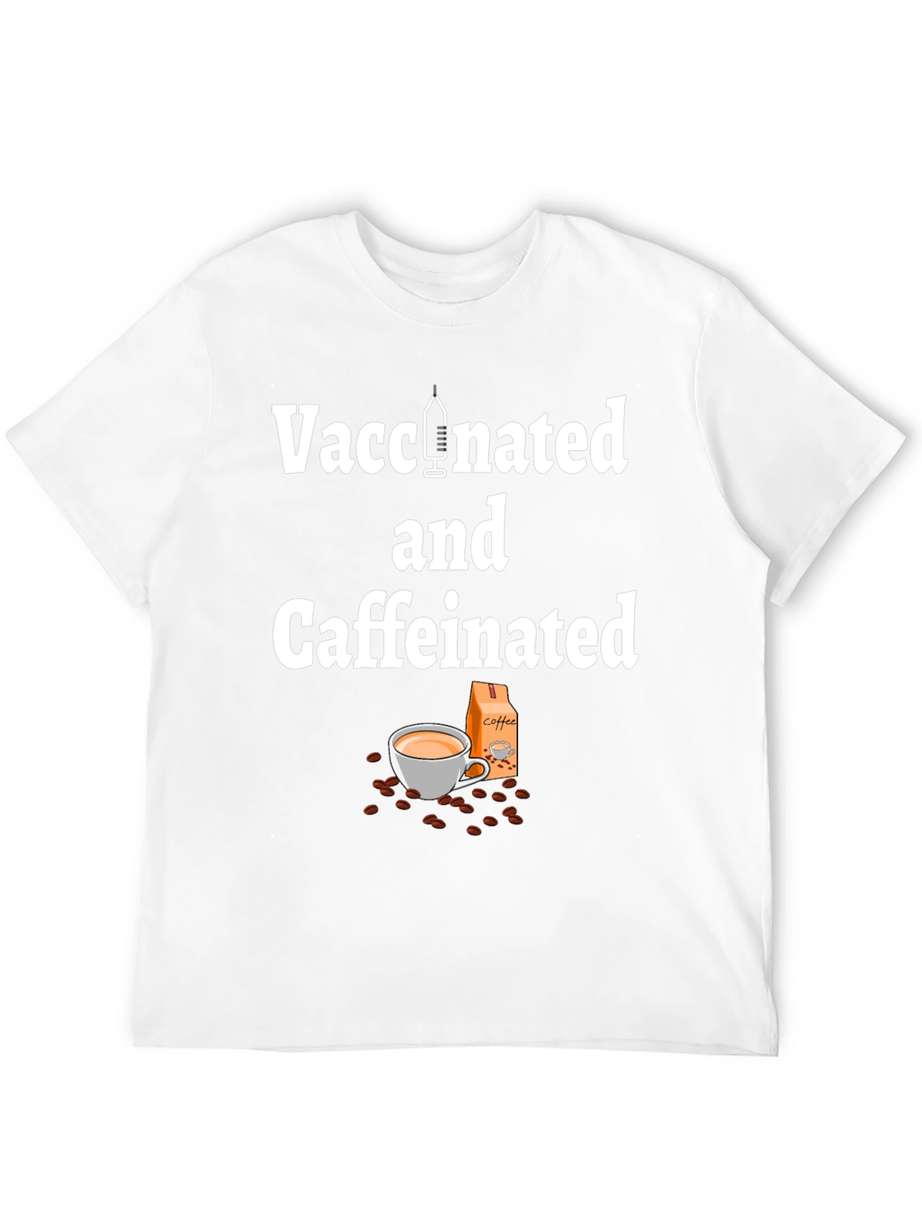 Vaccinated and Caffeinated T-Shirt
