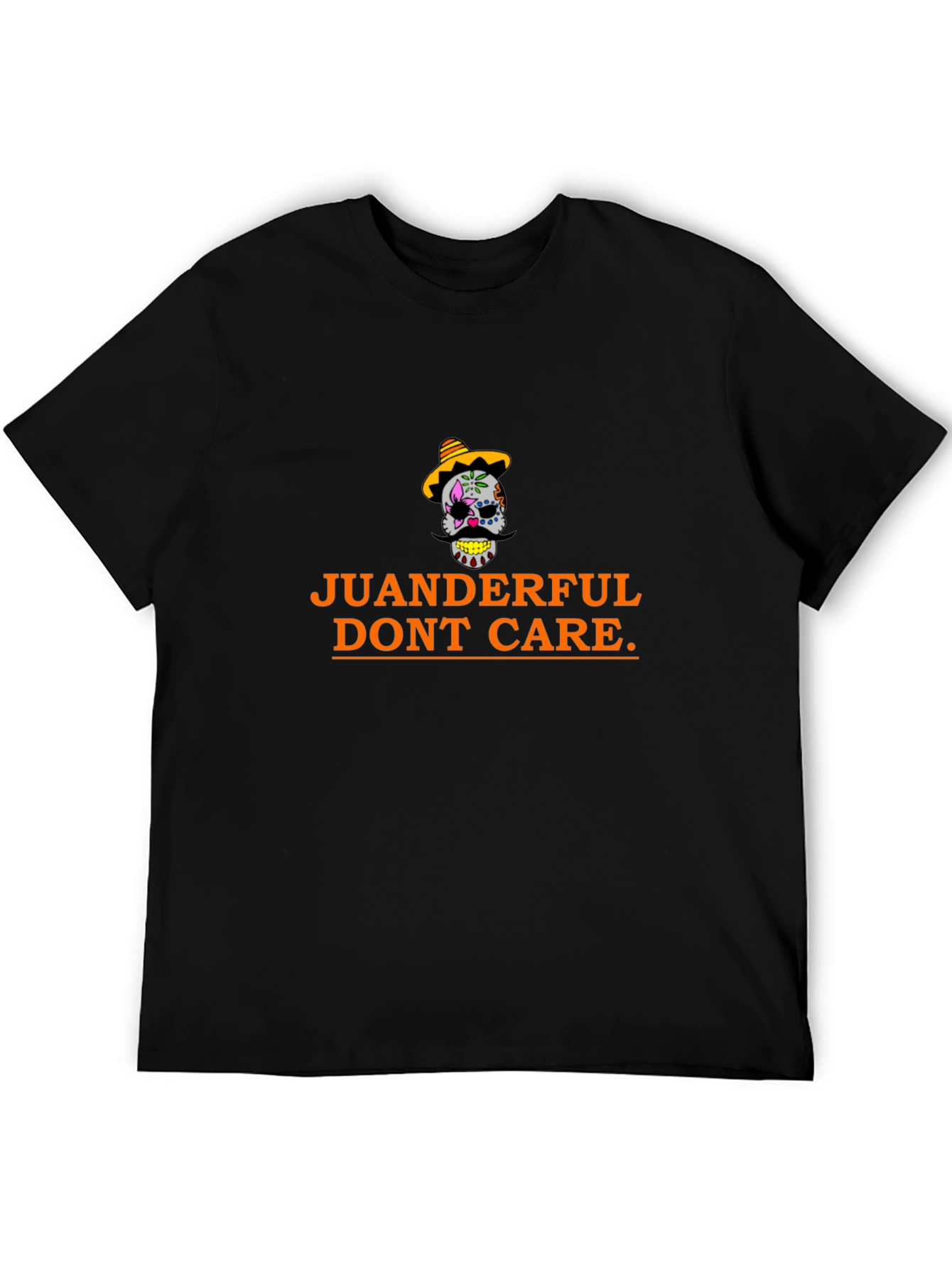 Juanderful Dont Care Black T-Shirt