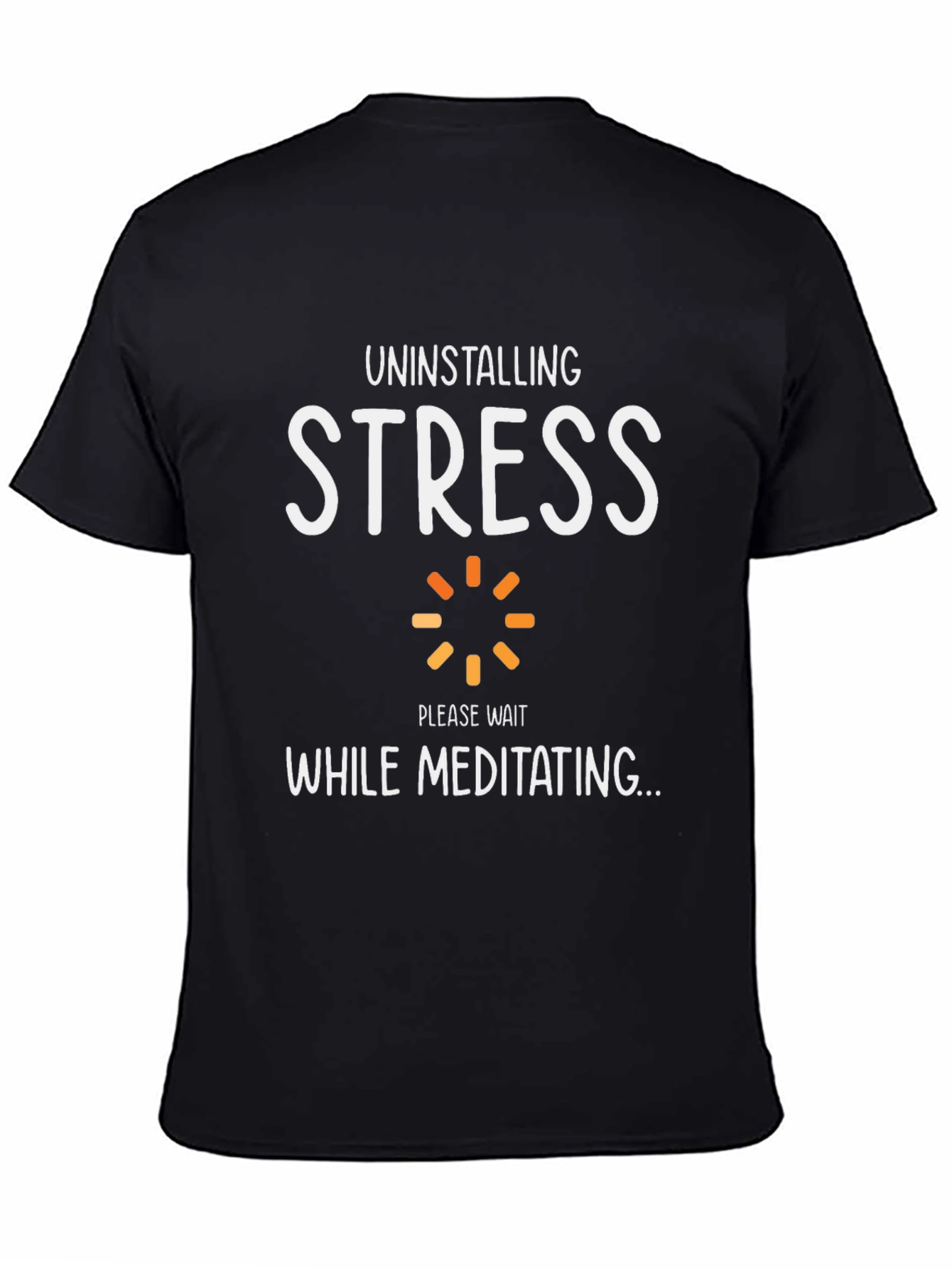 Uninstalling Stress Meditating T-Shirt