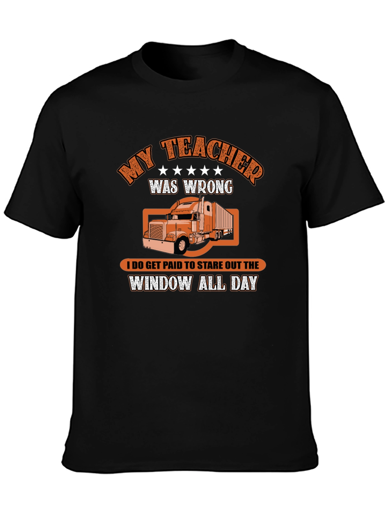 My Teacher Was Wrong T-Shirt