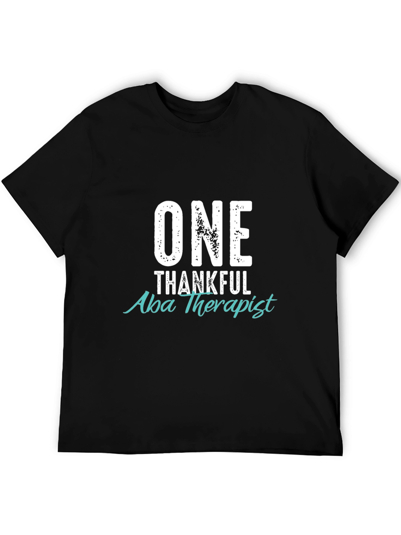 One Thankful Aba Therapist Black T-Shirt