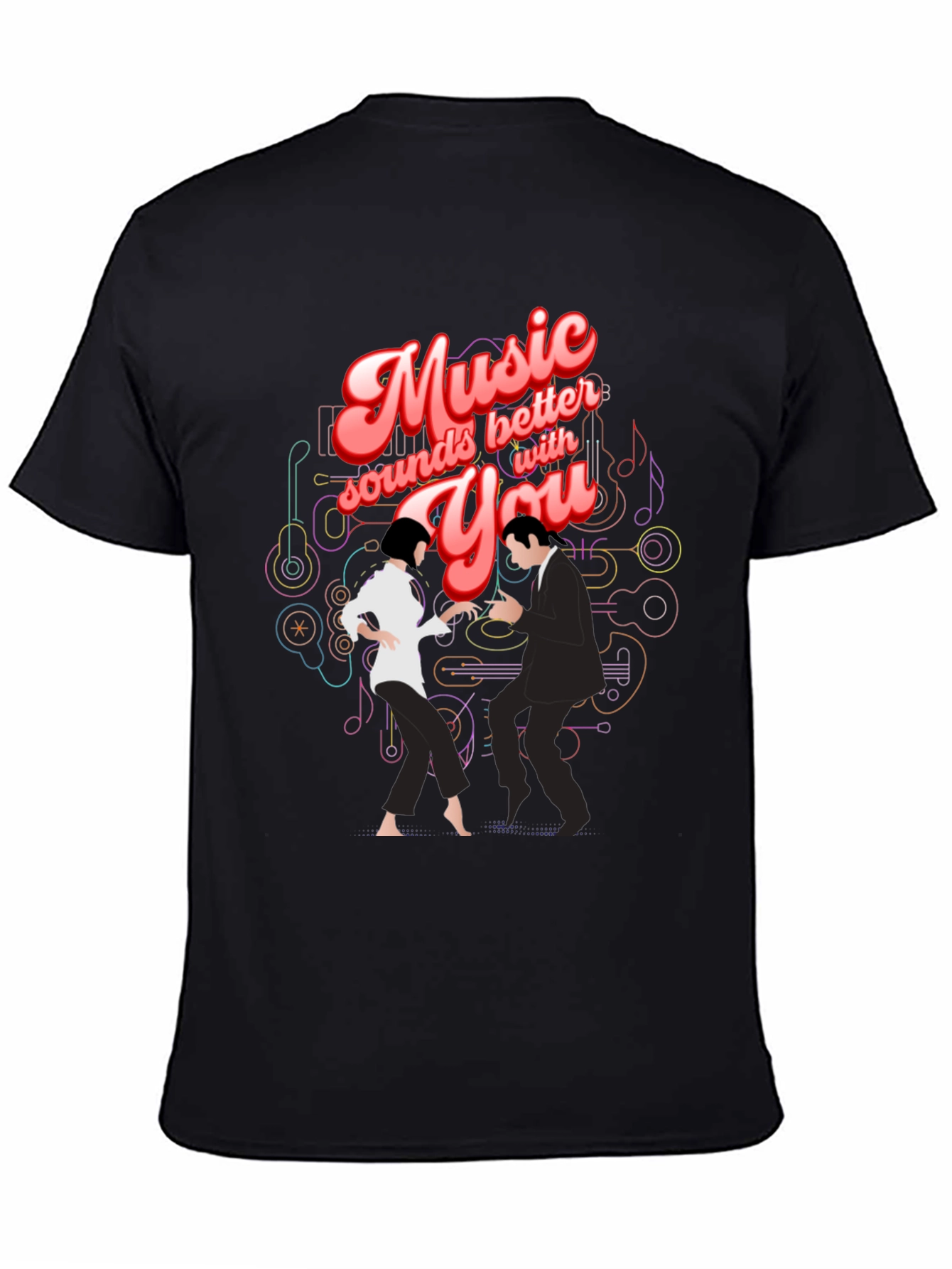 Music Sounds Better with You T-Shirt