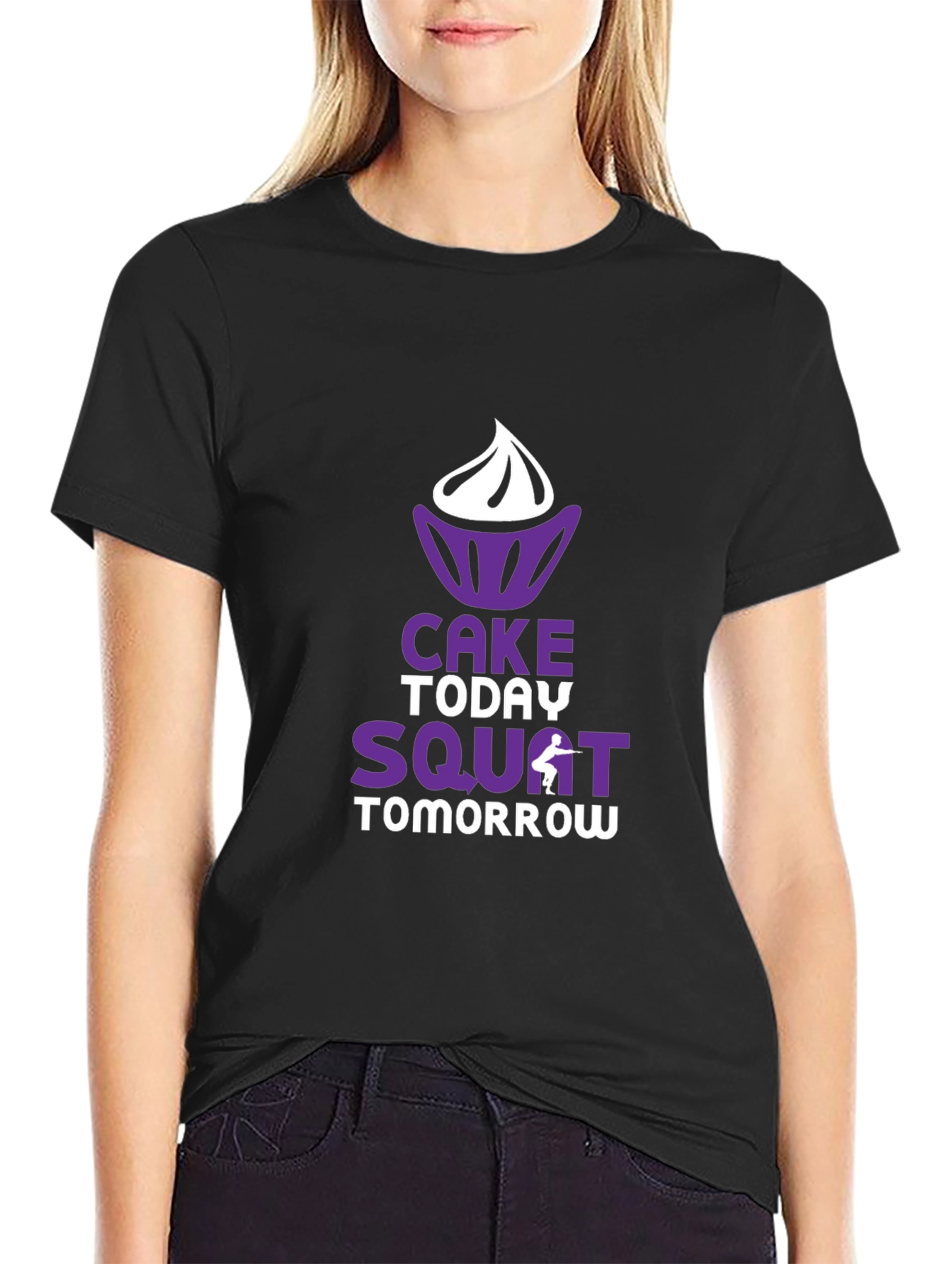 Cake Today Squat Tomorrow Graphic T-Shirt