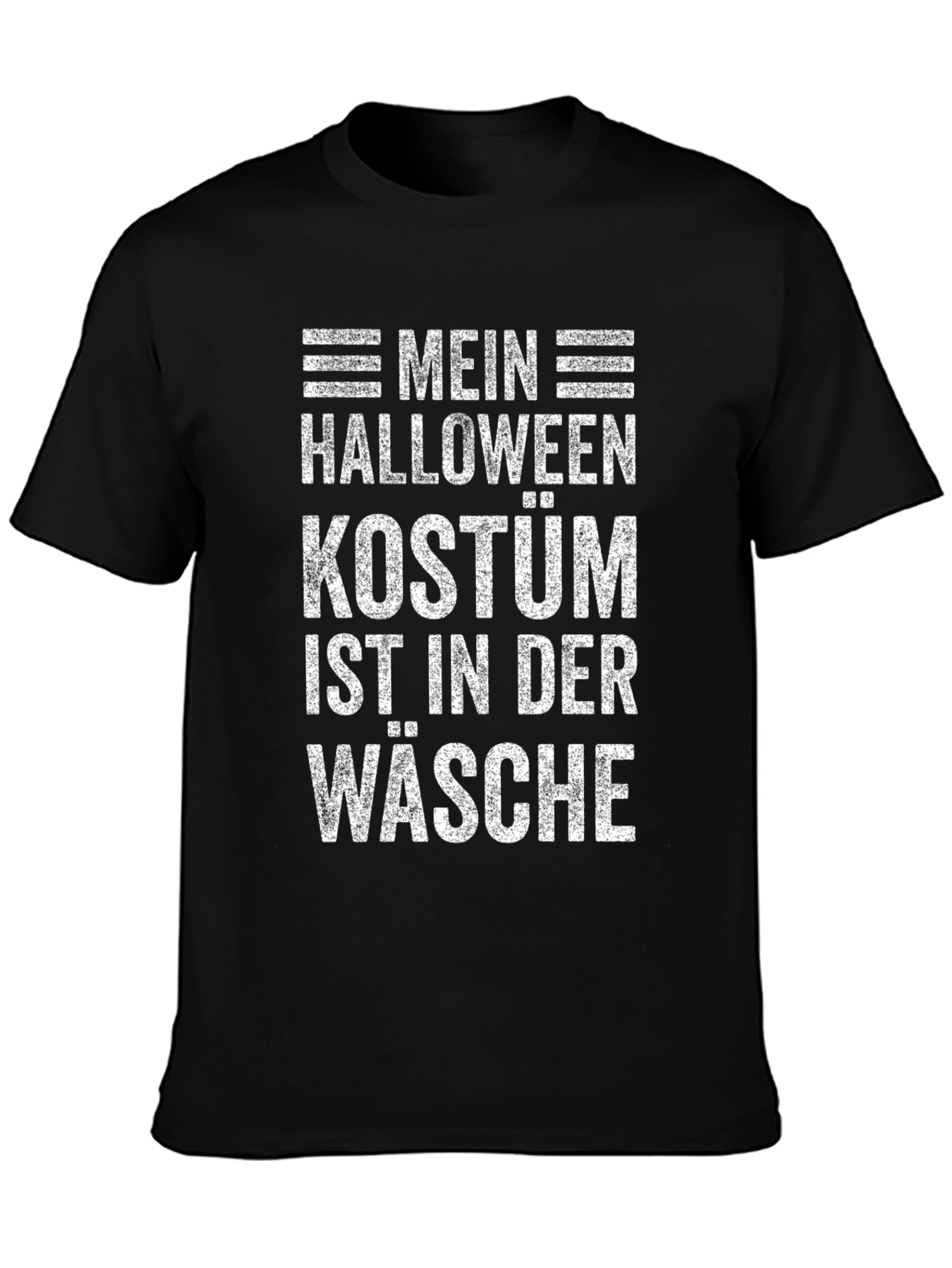 Halloween Costume is in the Wash T-Shirt