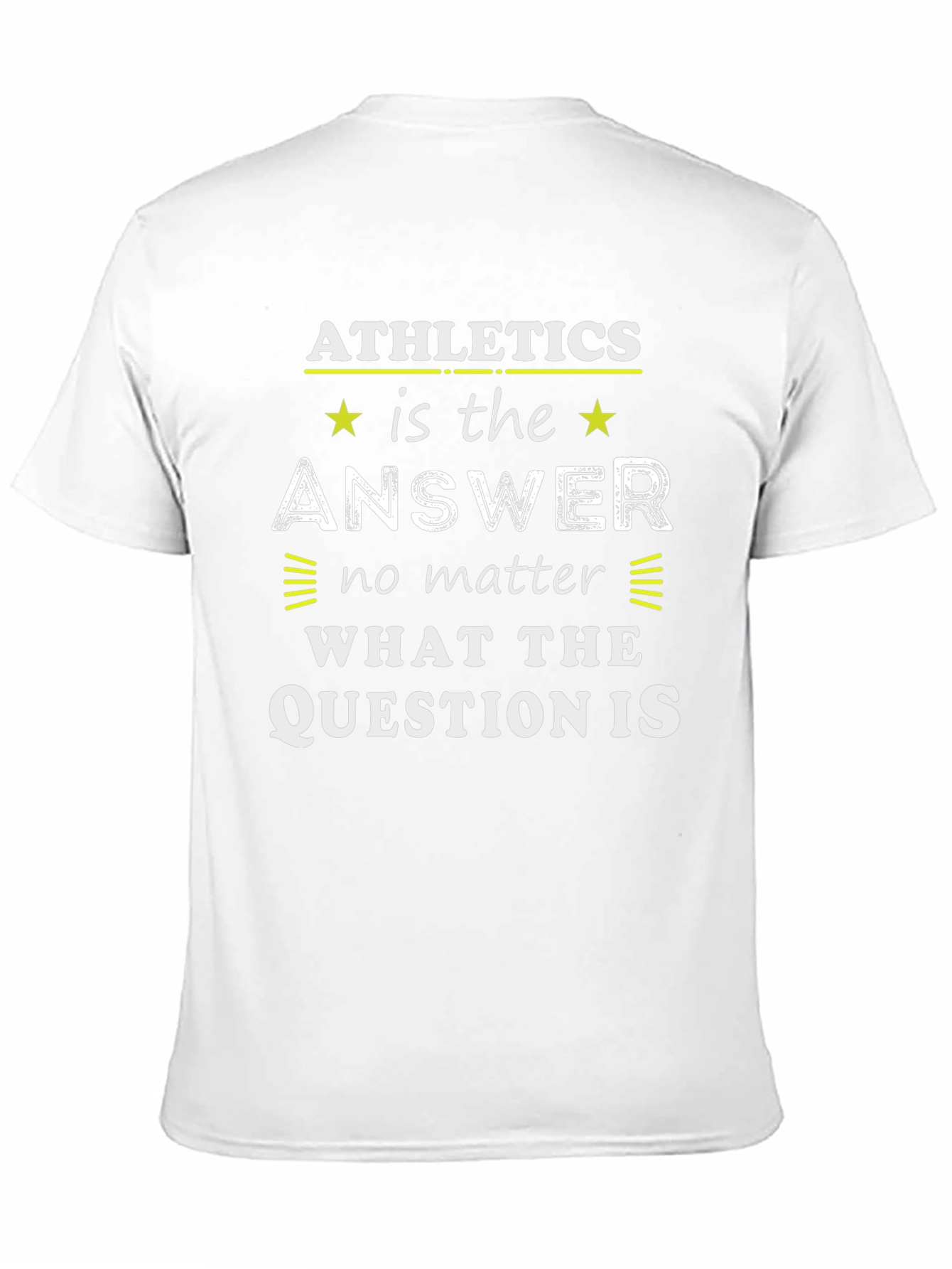 Athletics is the Answer Graphic T-Shirt