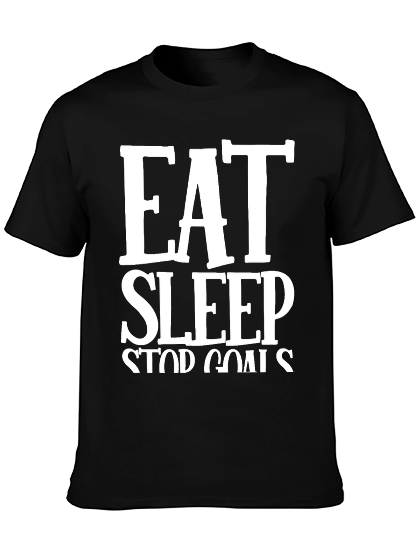 Eat Sleep Stop Goals Black Graphic Tee