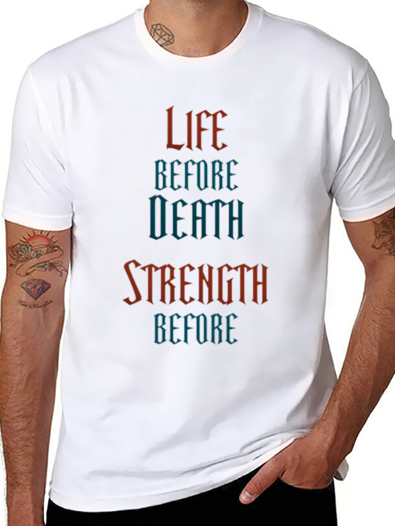 Life Before Death Strength Before T-Shirt