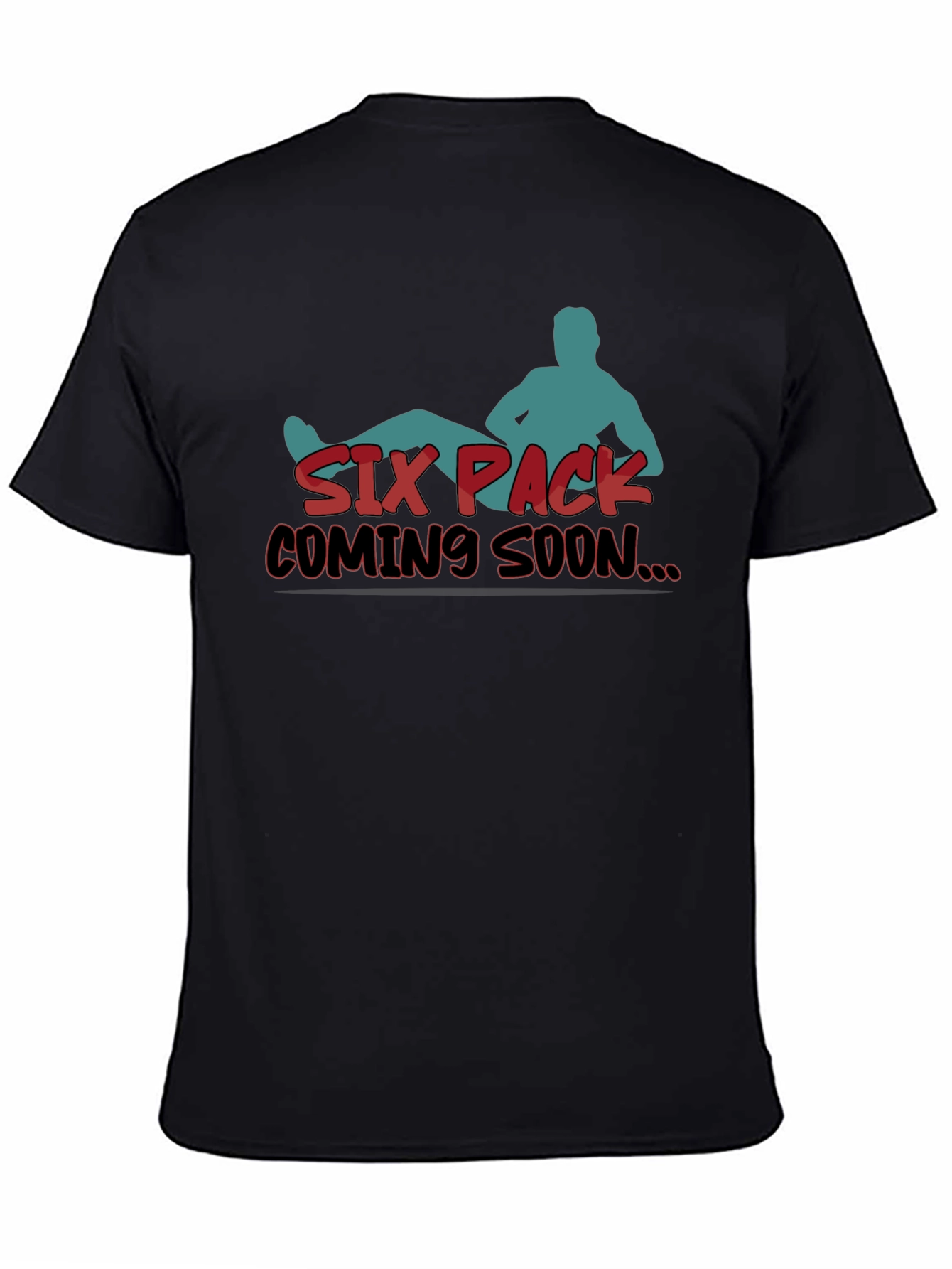 Six Pack Coming Soon T-Shirt
