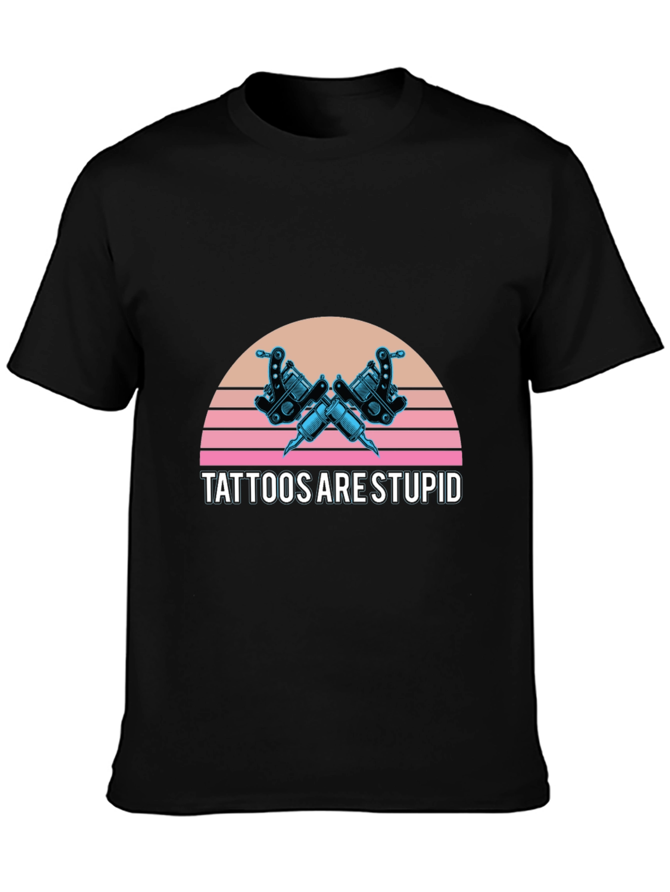 Tattoos Are Stupid Graphic Tee - Retro Style