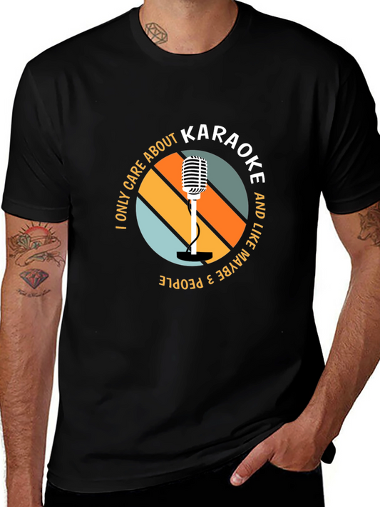 Karaoke Lover T-Shirt - I Only Care About Karaoke