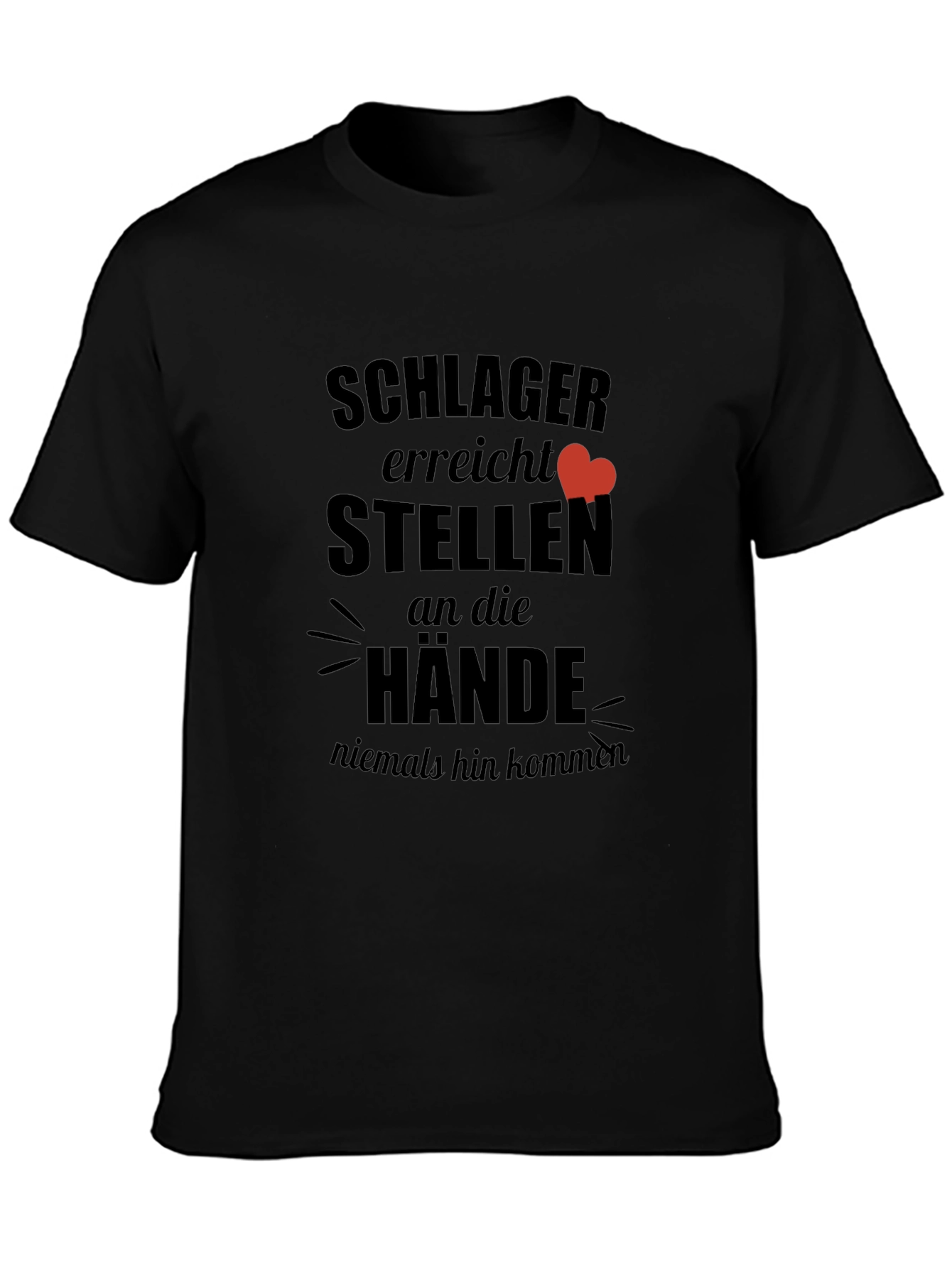 Schlager erreicht Heart Graphic T-Shirt