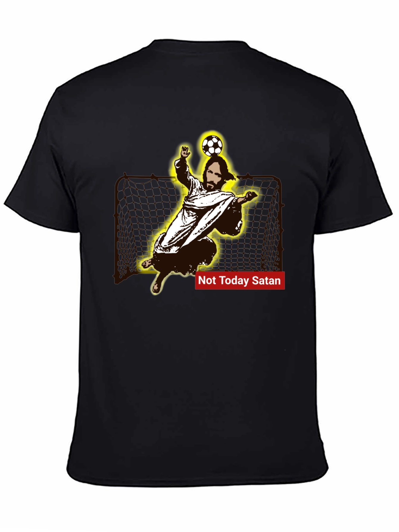 Jesus Soccer Save T-Shirt - Not Today Satan Tee