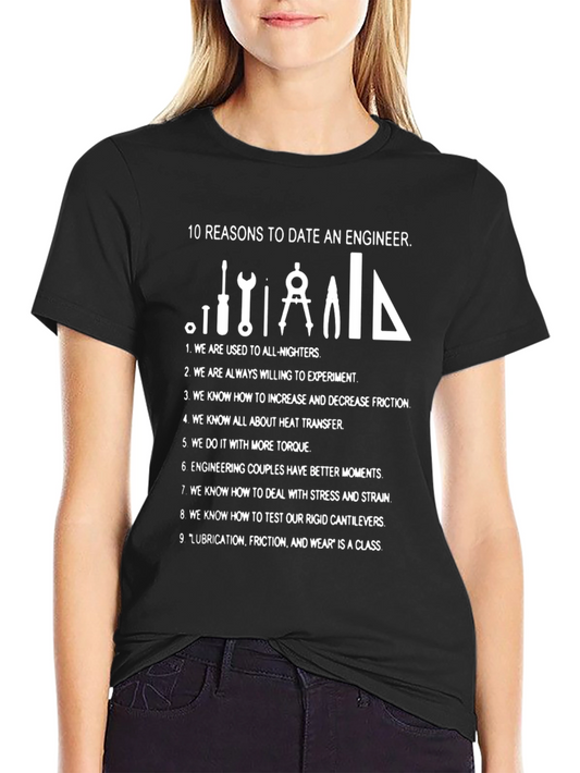Engineer Humor T-Shirt - 10 Reasons