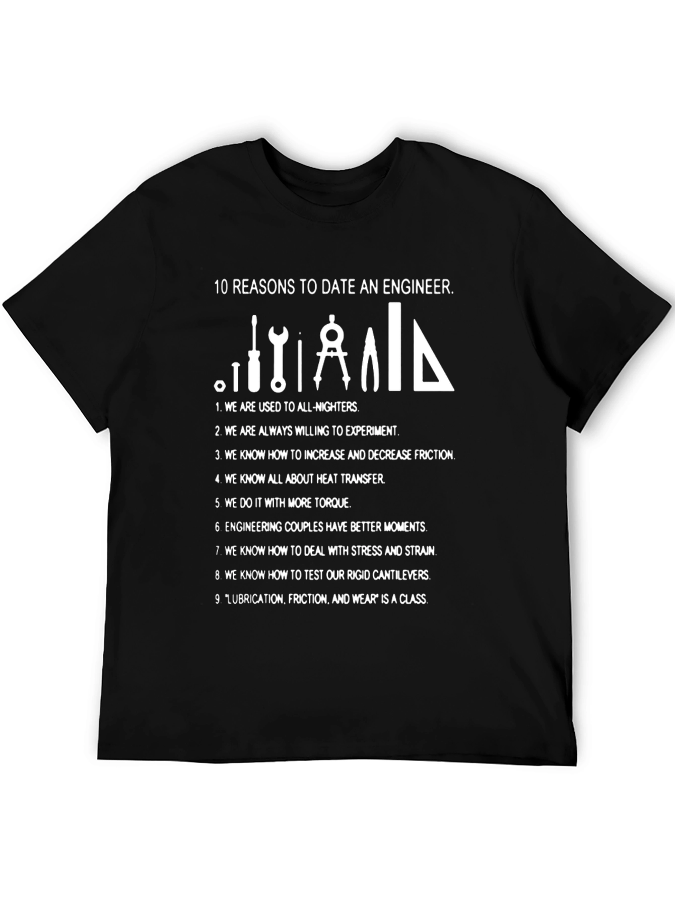 Engineer Humor T-Shirt - 10 Reasons
