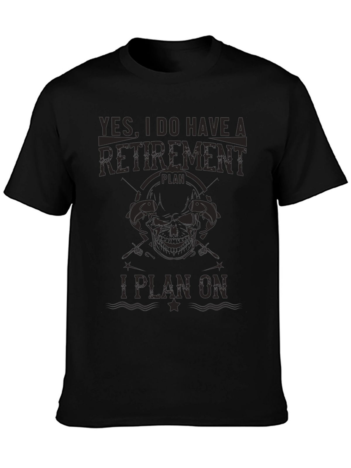 Retirement Plan Funny Fishing T-Shirt
