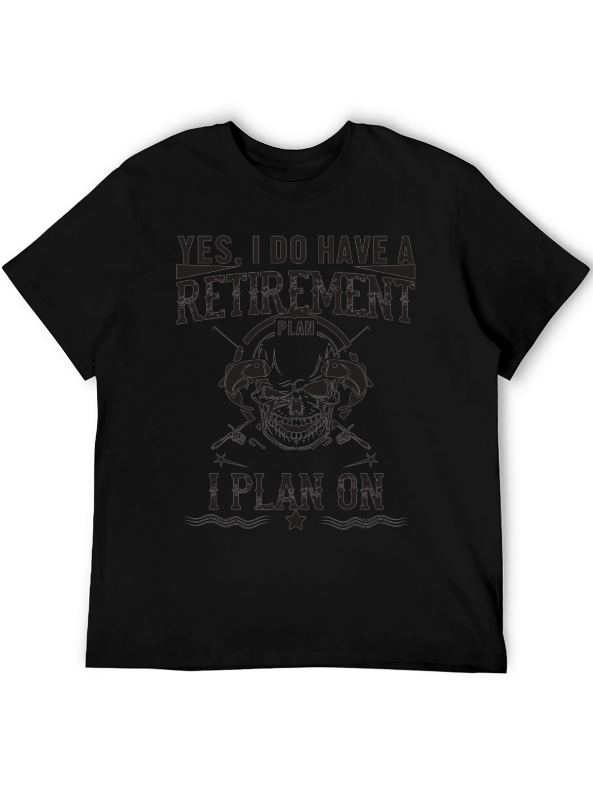 Retirement Plan Funny Fishing T-Shirt