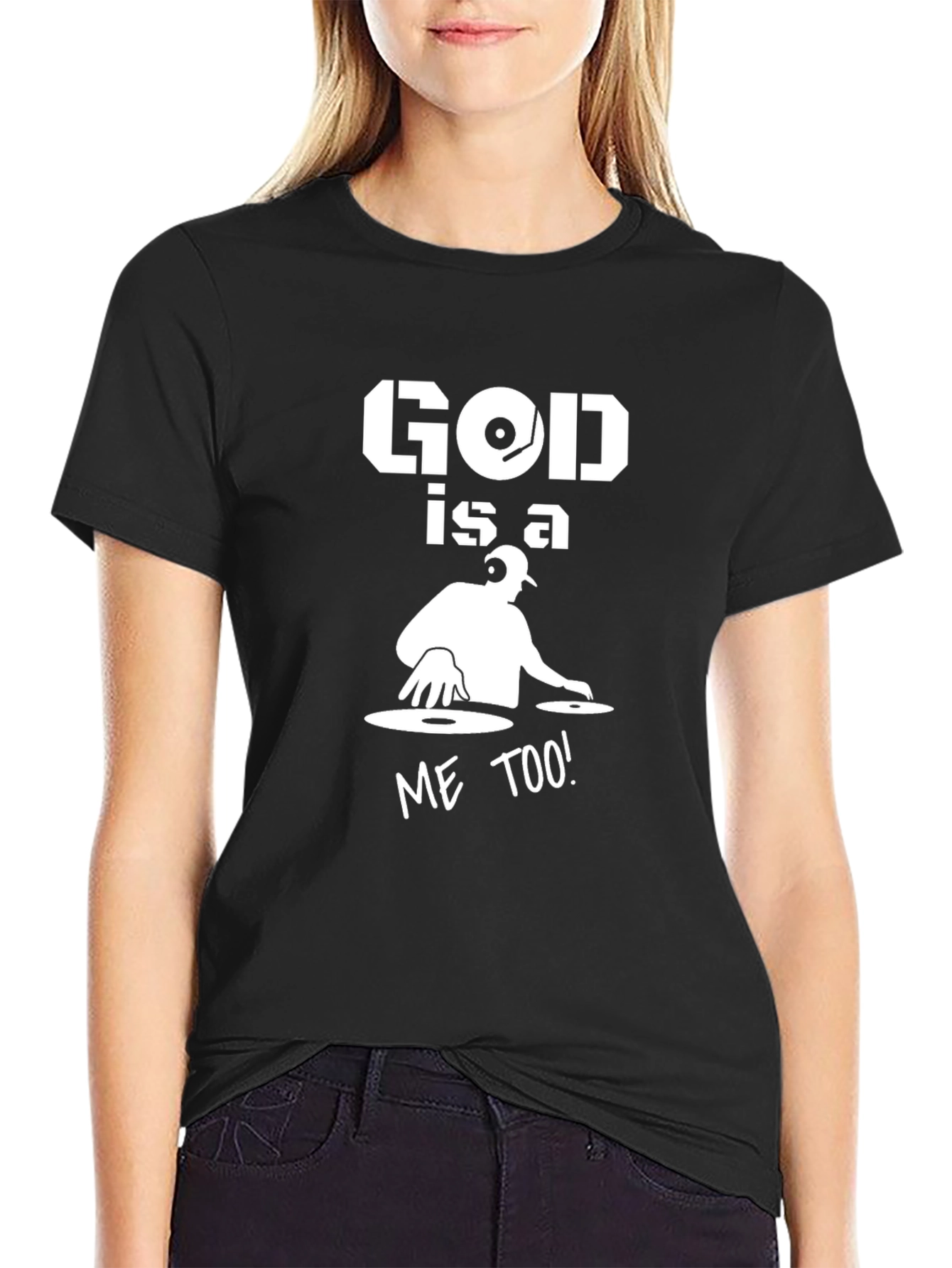 God is a DJ Me Too! Black Graphic Tee