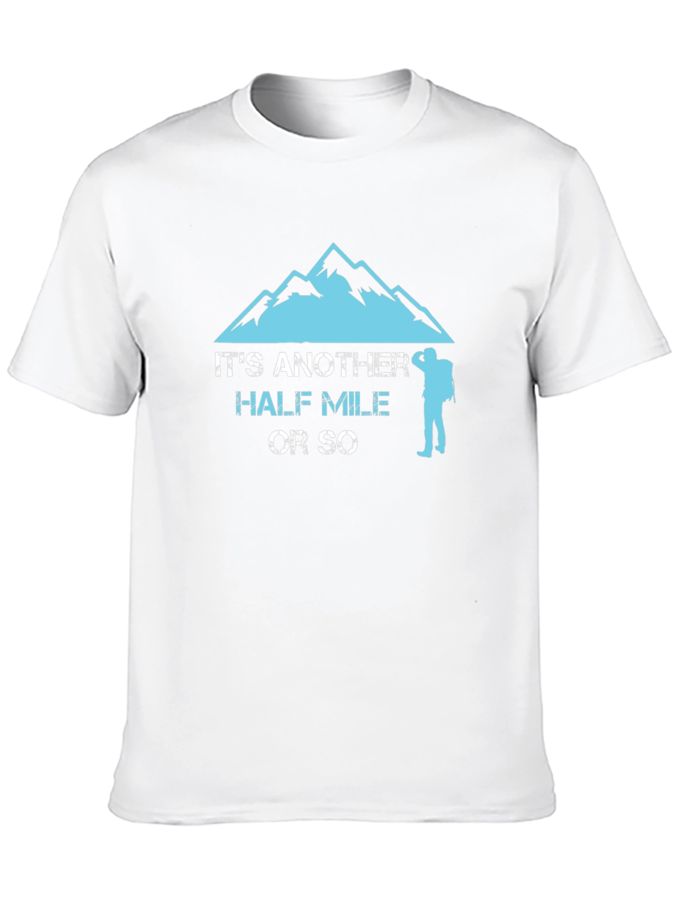 Hiking Half Mile T-Shirt