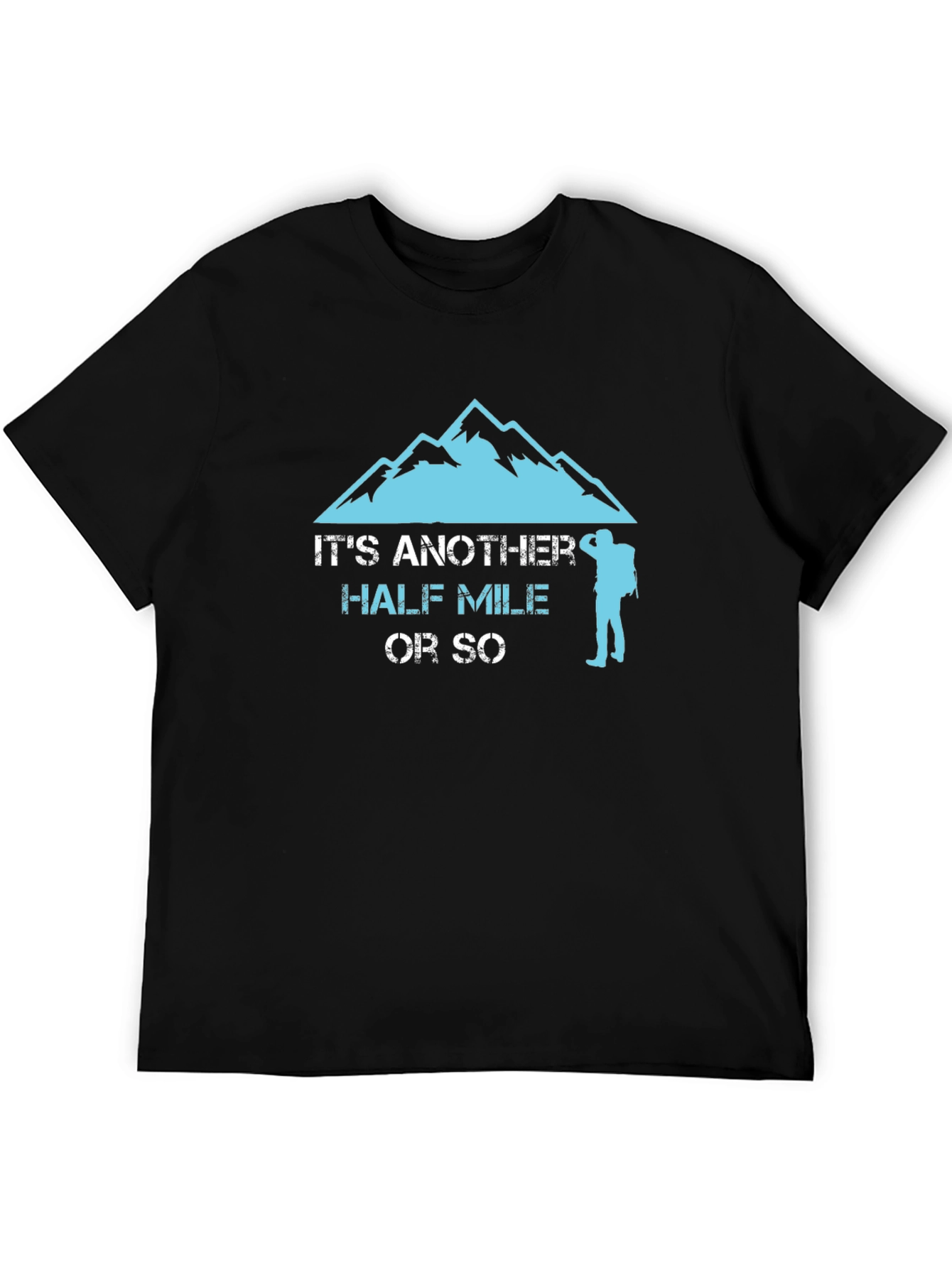 Hiking Half Mile T-Shirt