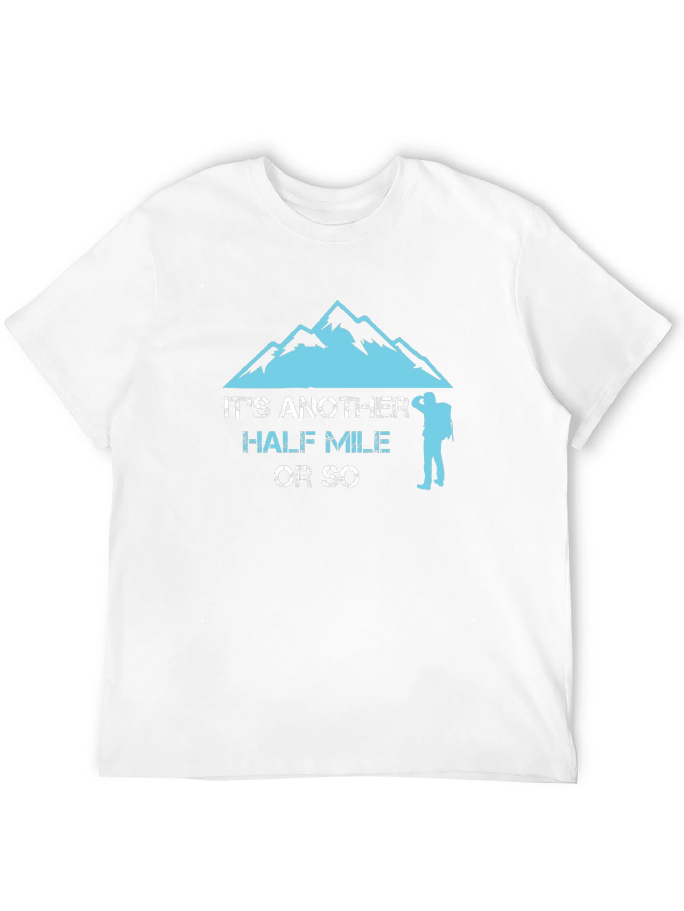 Hiking Half Mile T-Shirt