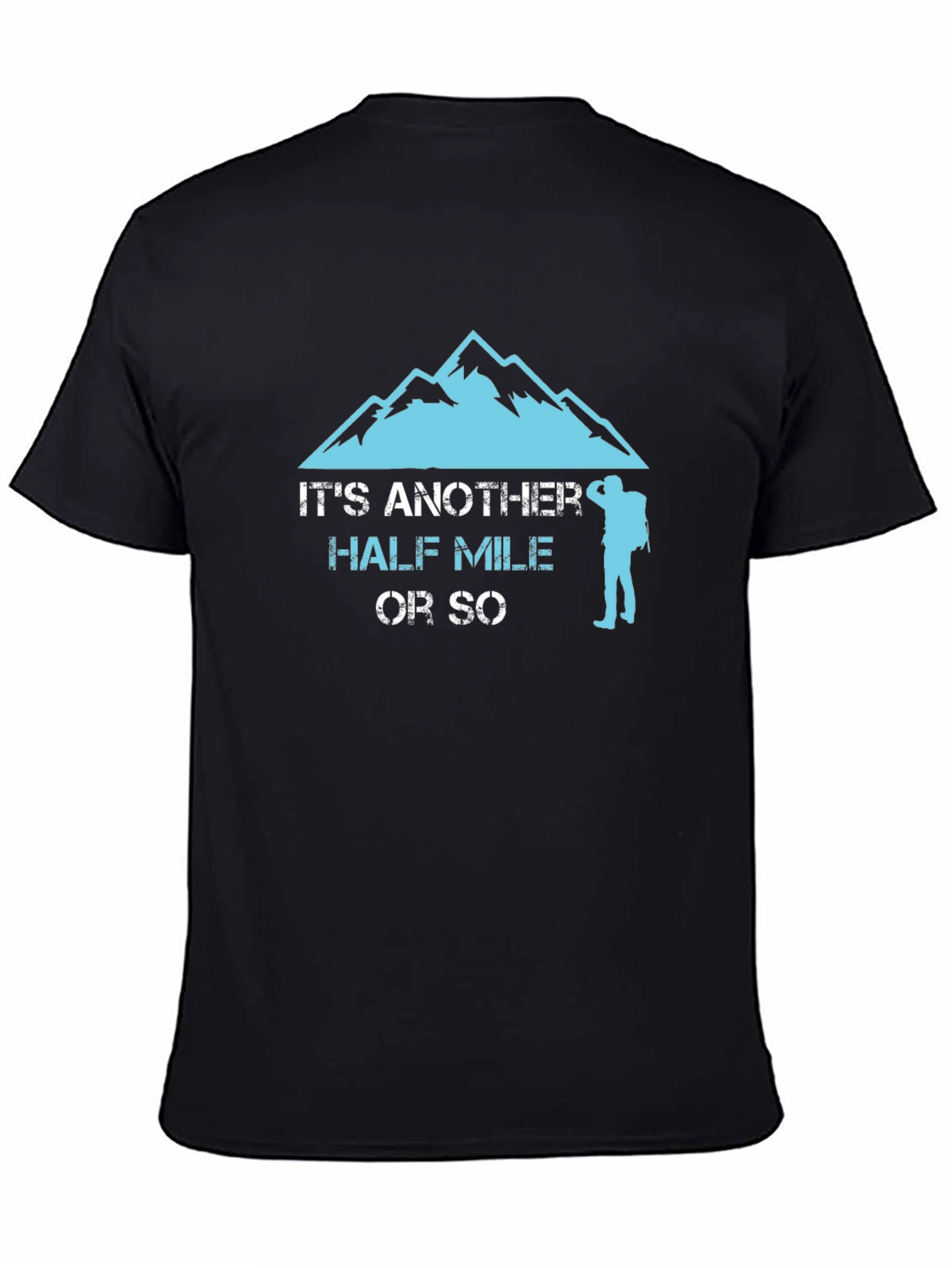 Hiking Half Mile T-Shirt