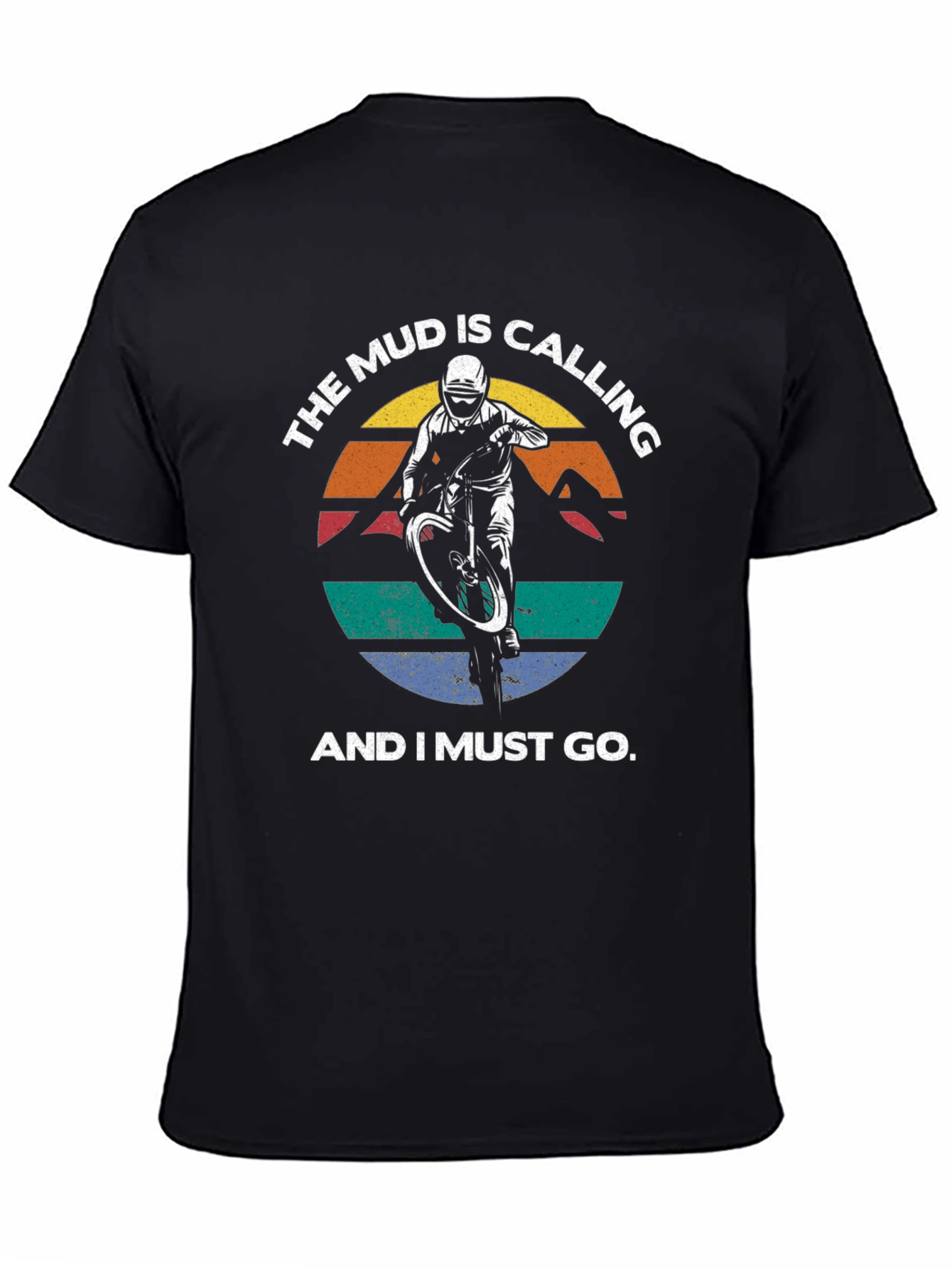Mud Calling T-Shirt - Mountain Biking Adventure Tee