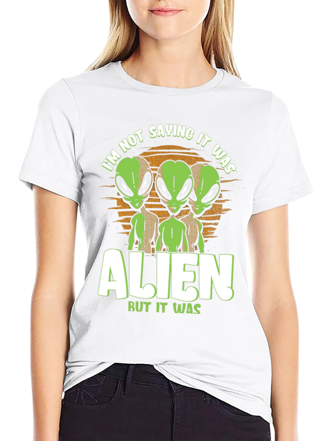 Alien Graphic Tee: Im Not Saying It Was