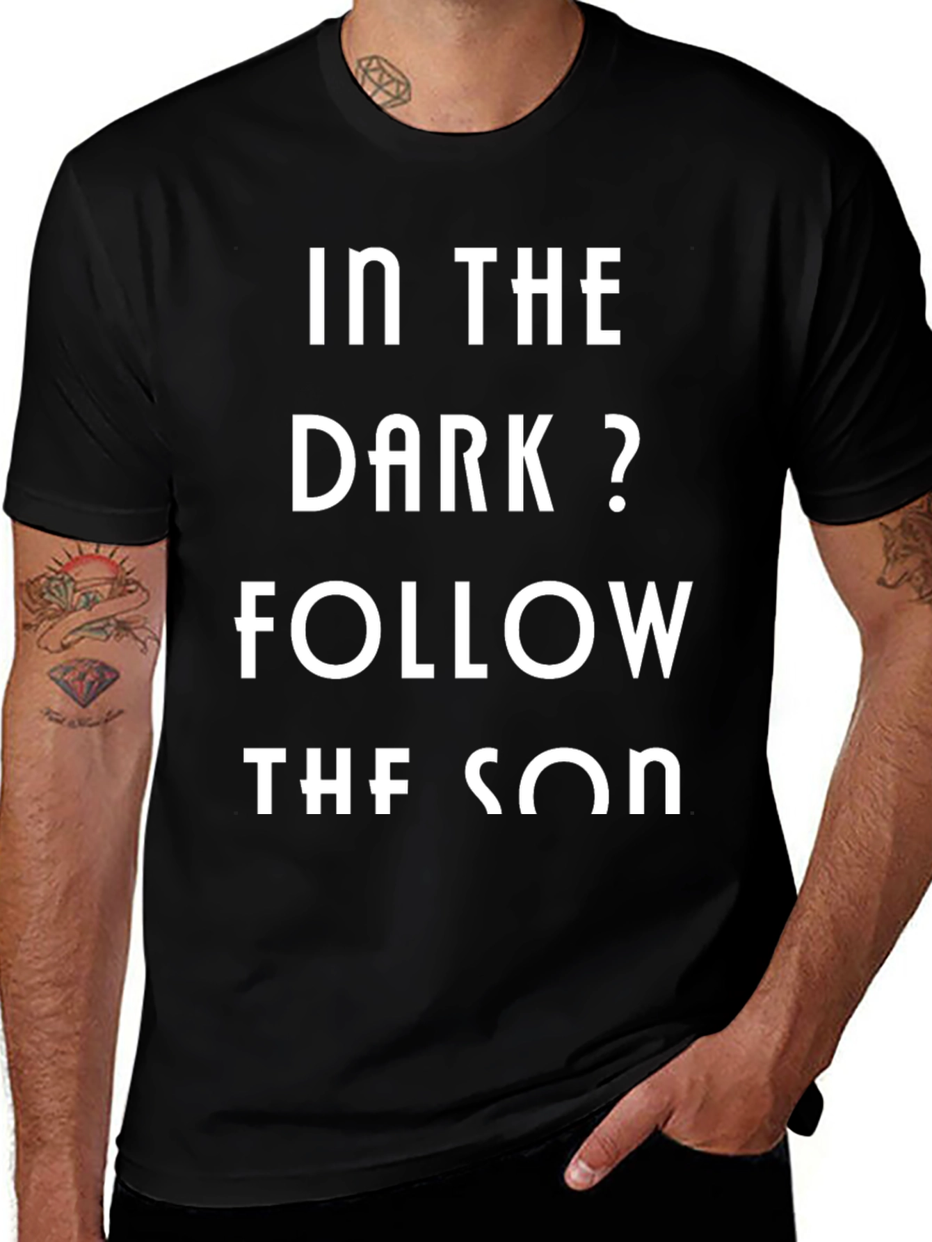 In The Dark? Follow The Son Black Graphic Tee