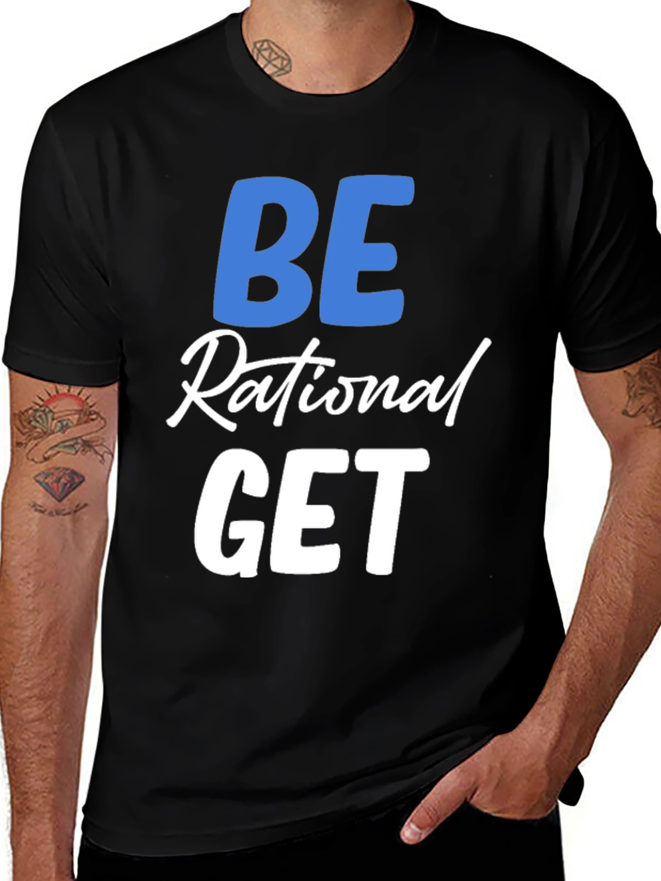 Be Rational Get T-Shirt - Black Crew Neck Tee