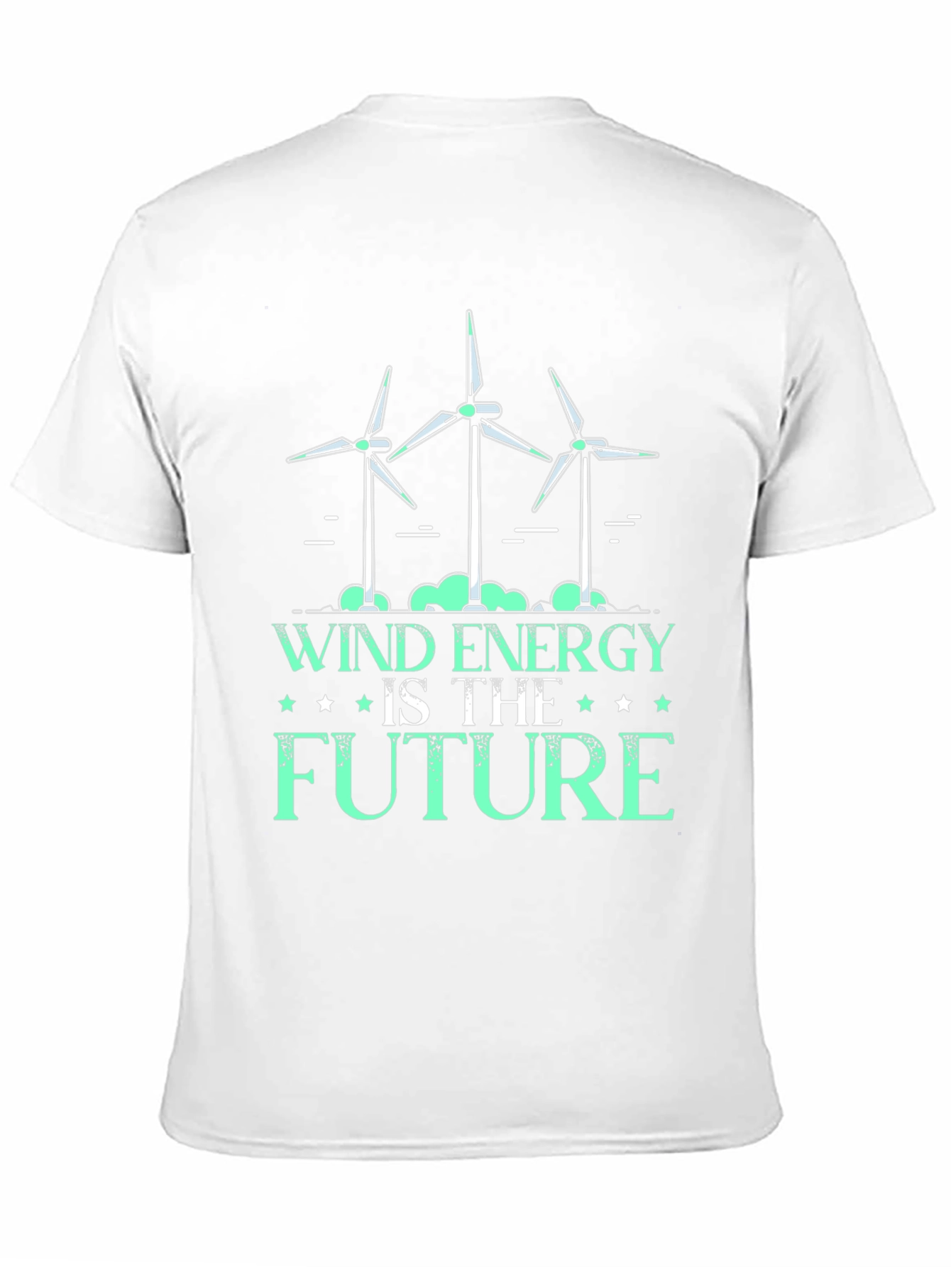Wind Energy is the Future T-Shirt