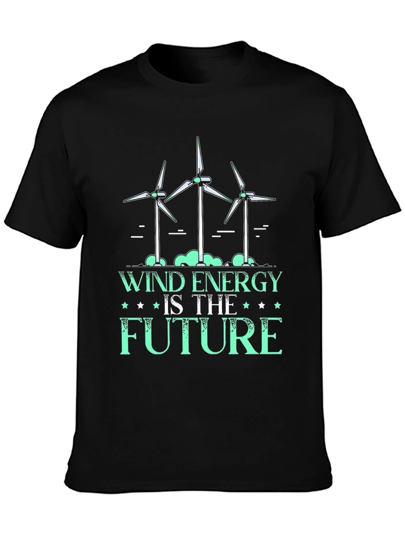 Wind Energy is the Future T-Shirt