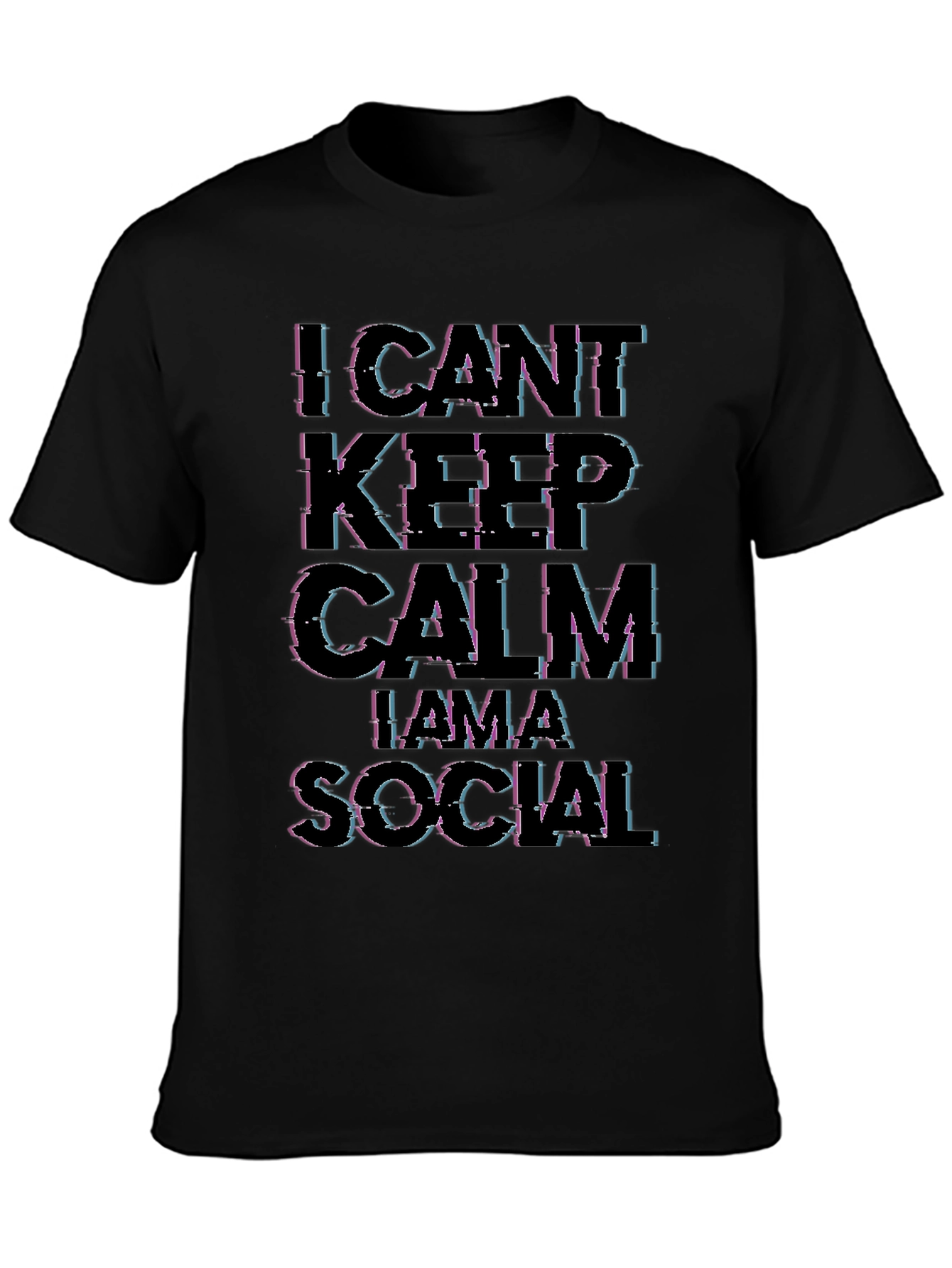 I CANT KEEP CALM IM A SOCIAL Black T-Shirt