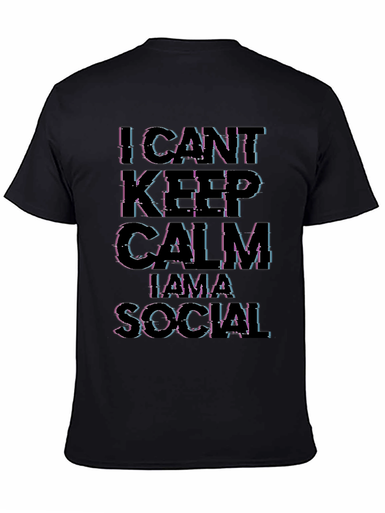 I CANT KEEP CALM IM A SOCIAL Black T-Shirt