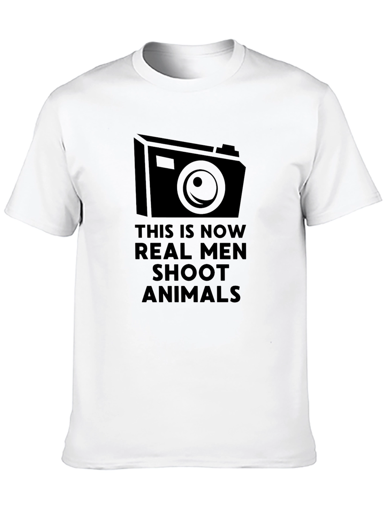 Real Men Shoot Animals T-Shirt