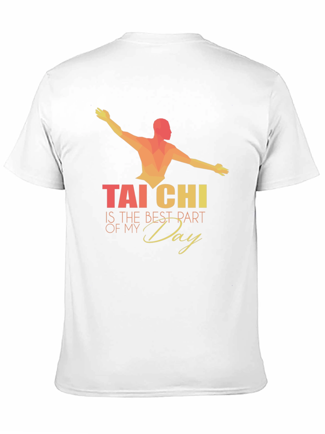 Tai Chi Best Part of My Day Graphic Tee