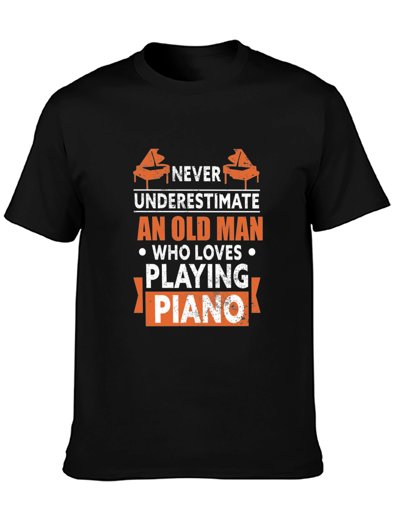 Never Underestimate Old Man Piano T-Shirt