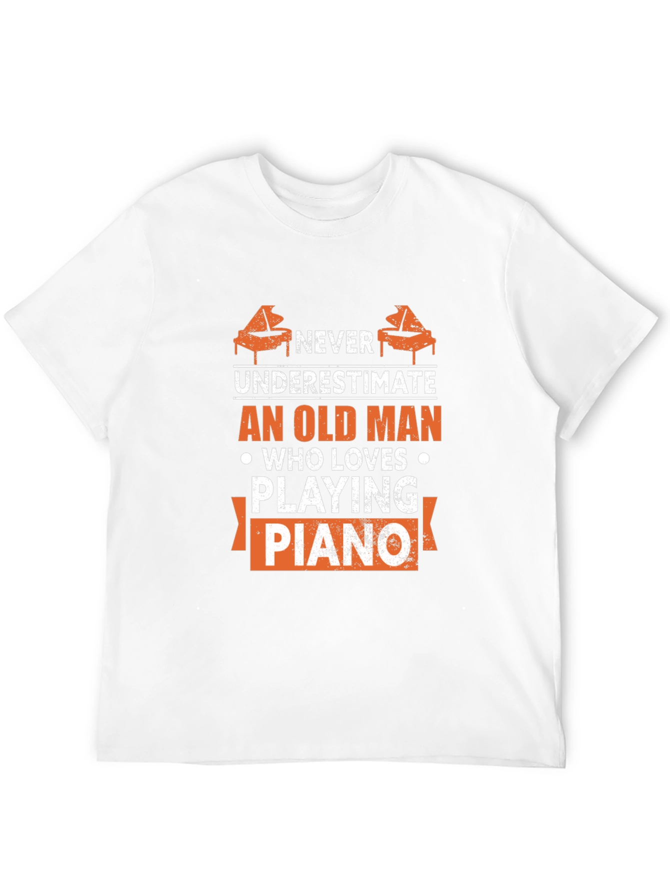Never Underestimate Old Man Piano T-Shirt
